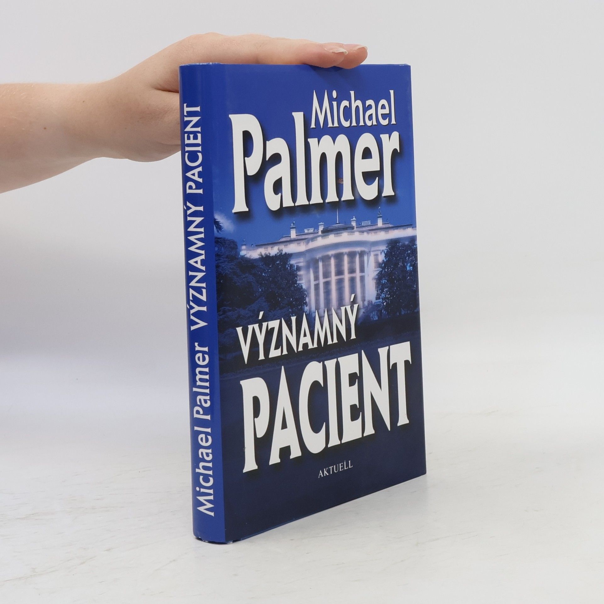 Michael Palmer Významný pacient