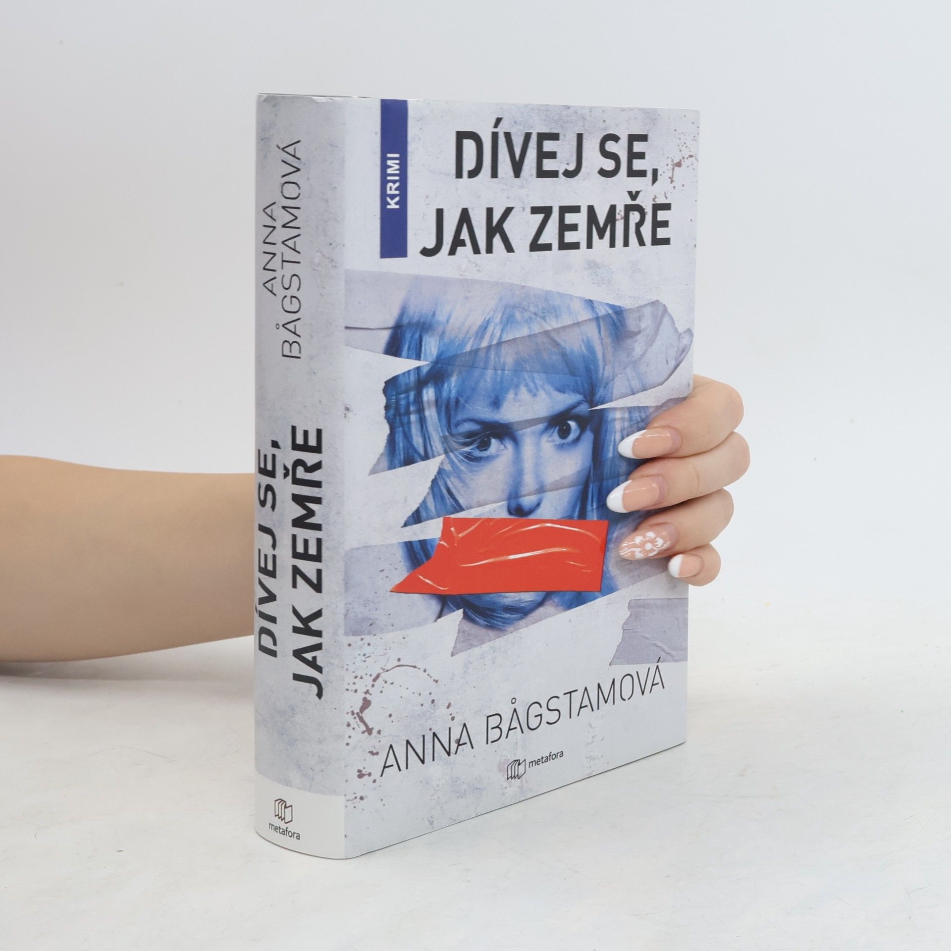 Anna Bagstam Dívej se, jak zemře
