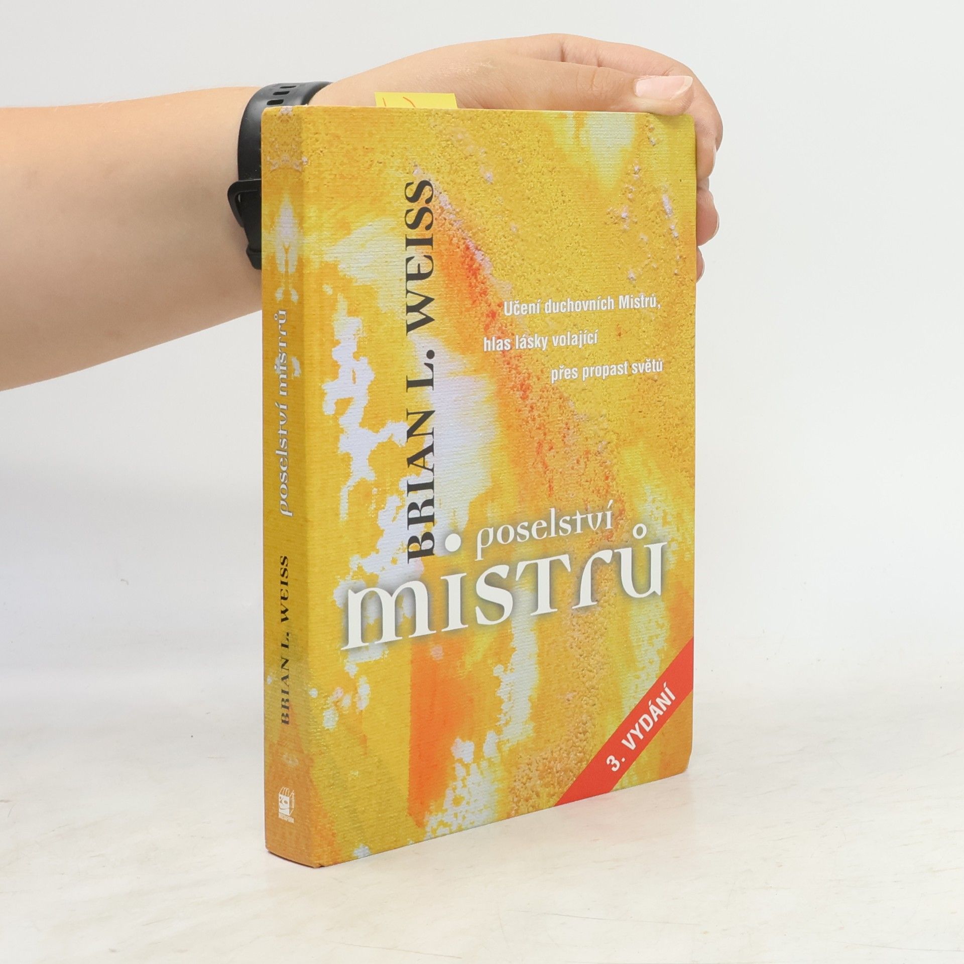 Brian L. Weiss Poselství Mistrů