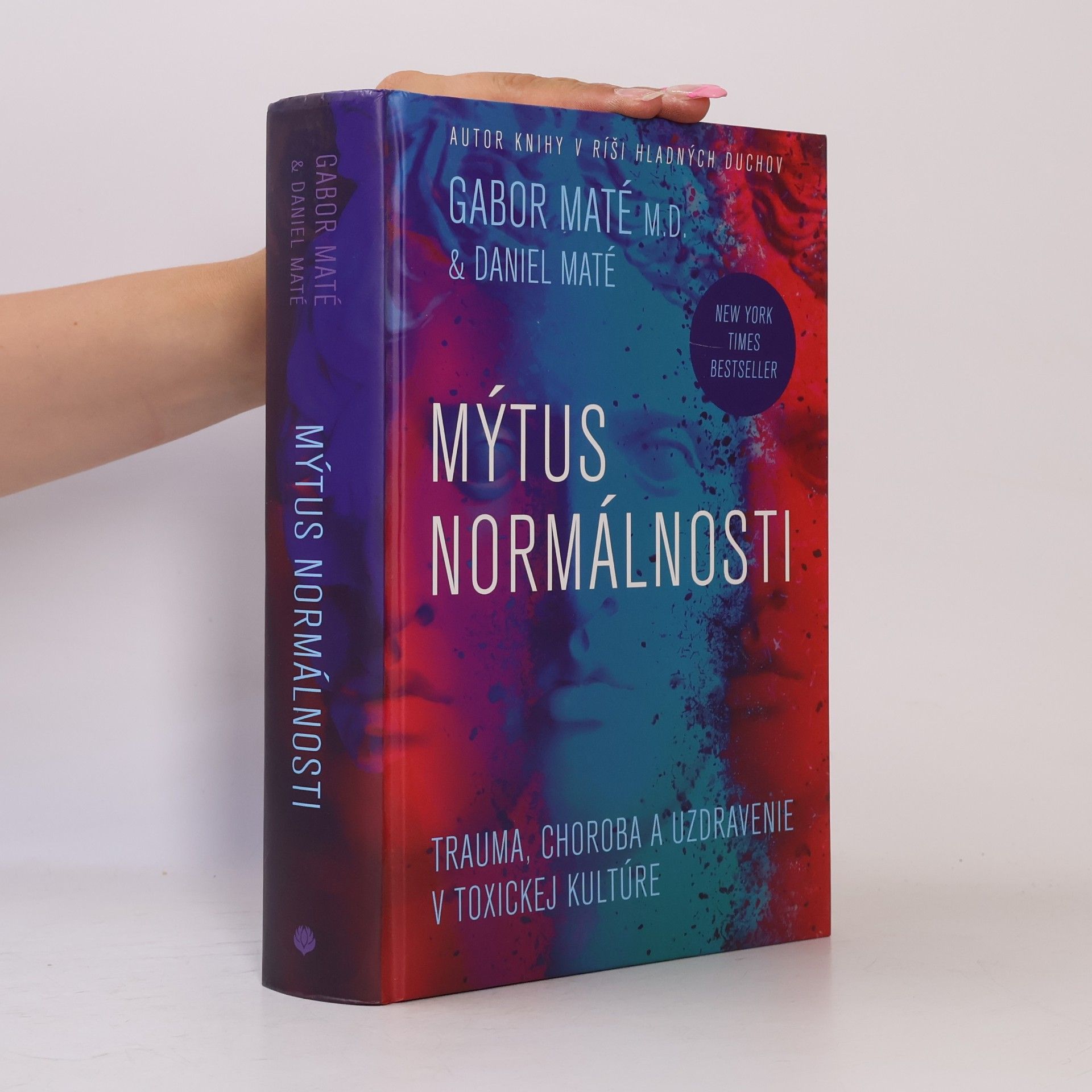 Gabor Maté Mýtus normálnosti