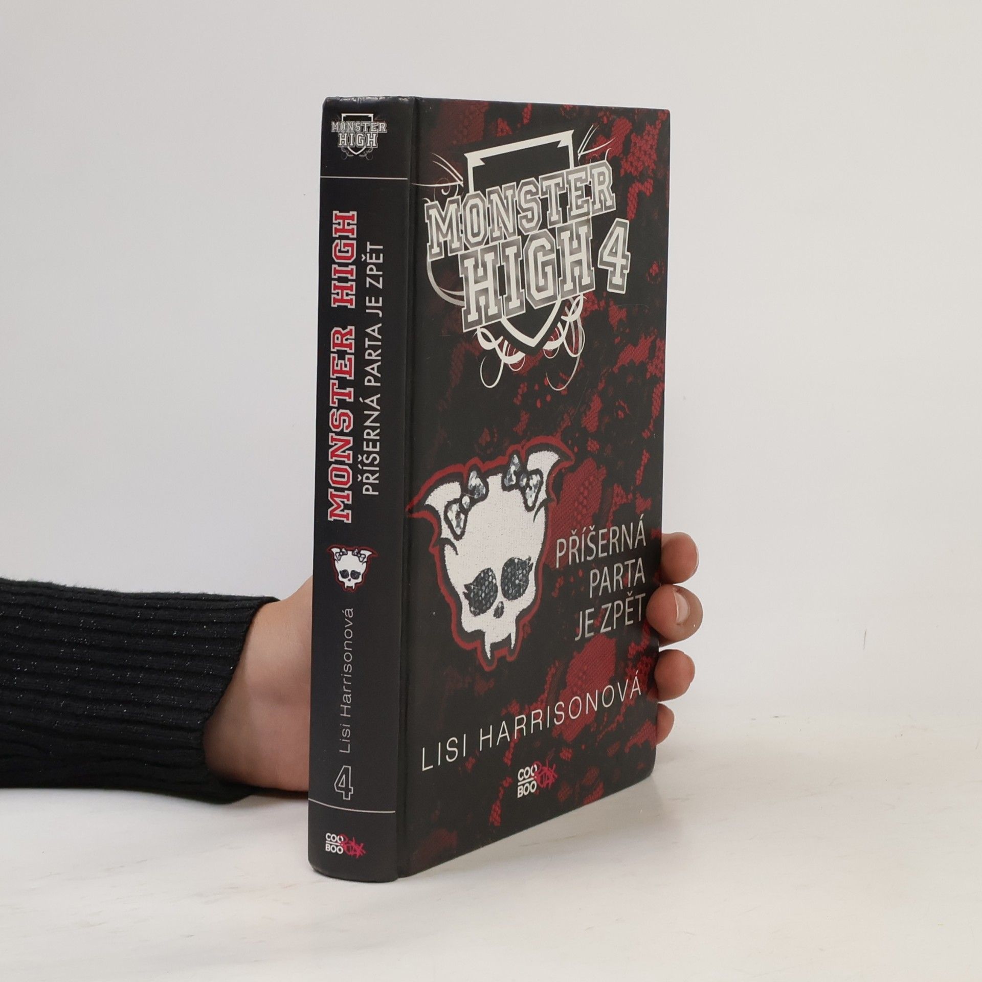 Lisi Harrison Příšerná parta je zpět. Monster High 4