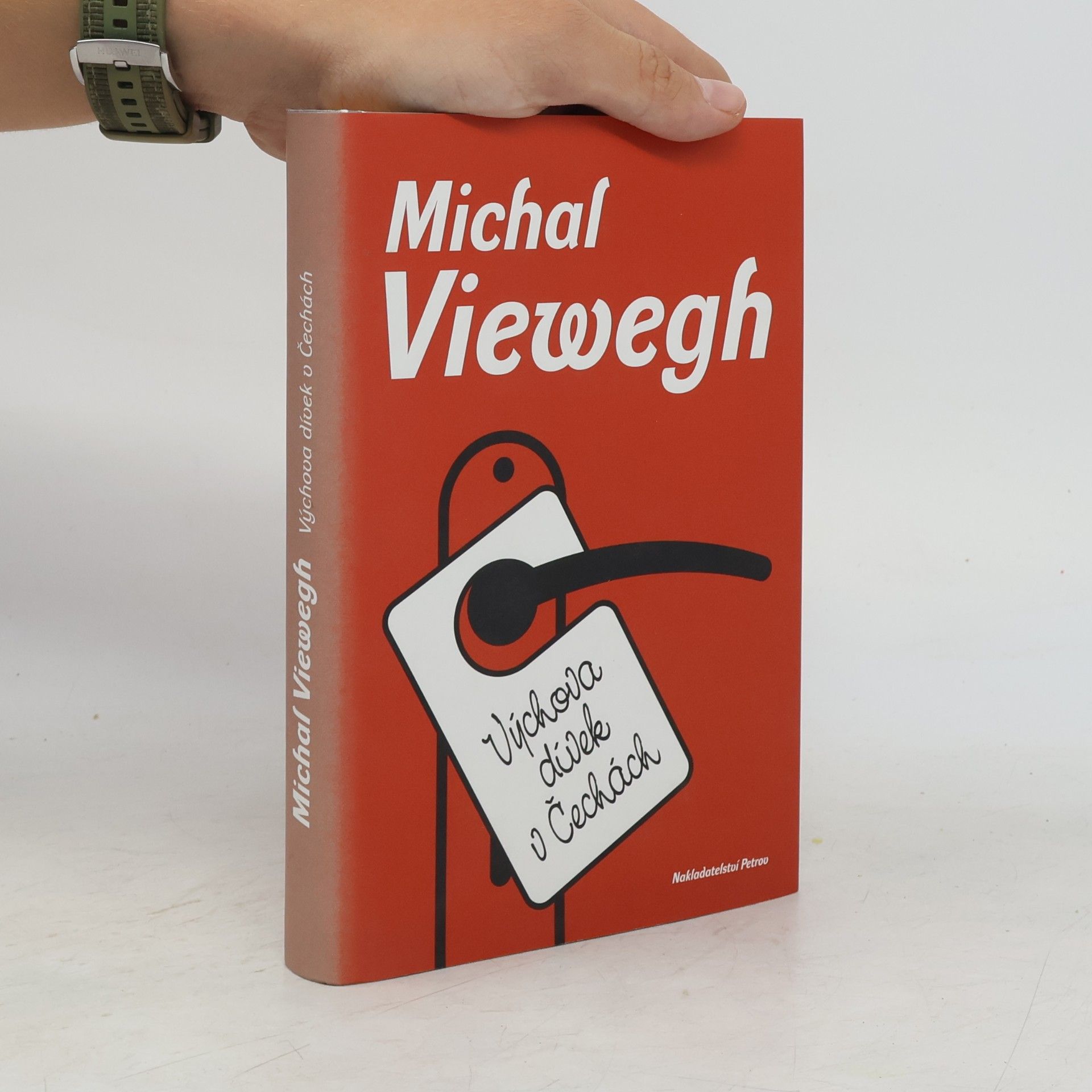 Michal Viewegh Výchova dívek v Čechách