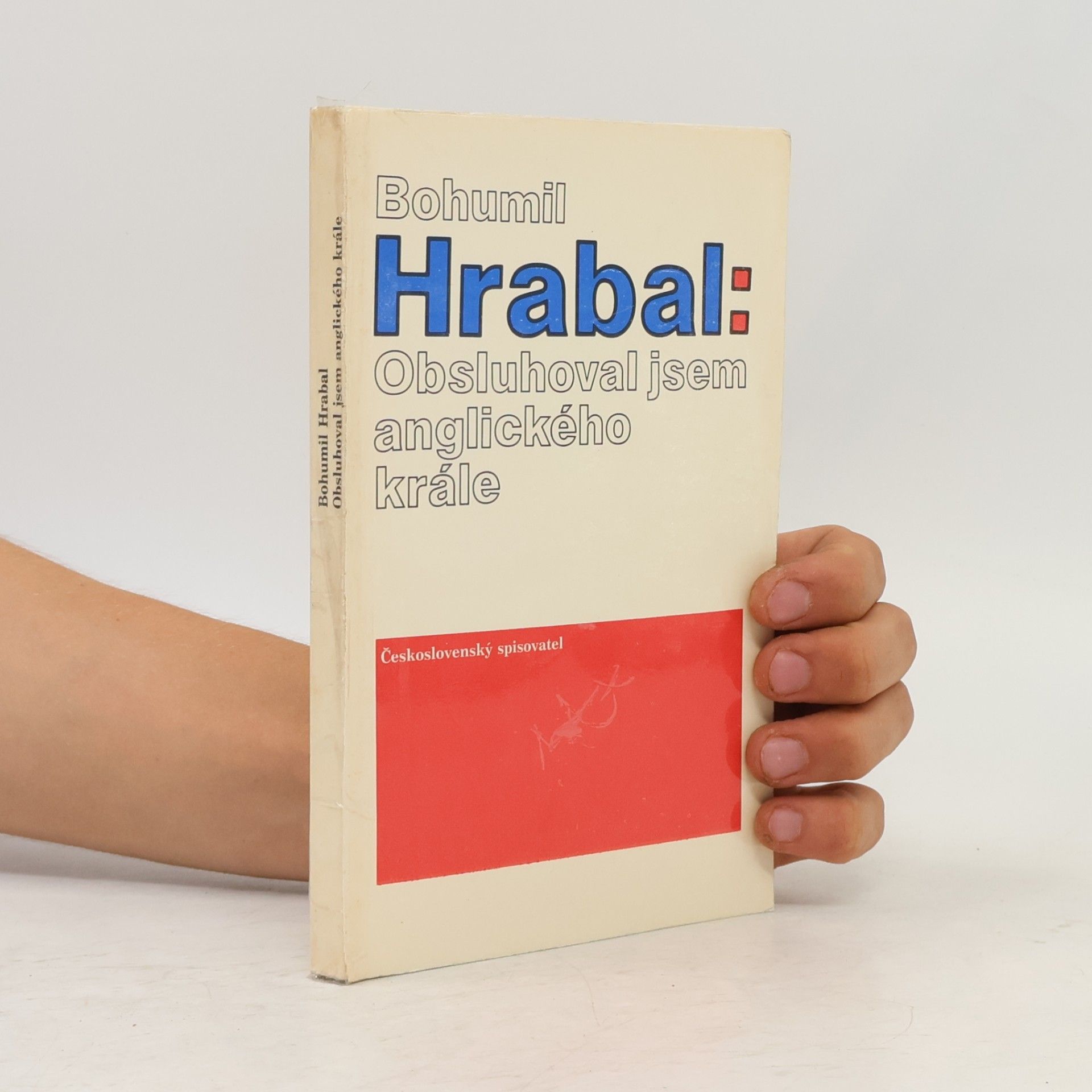 Bohumil Hrabal Obsluhoval jsem anglického krále