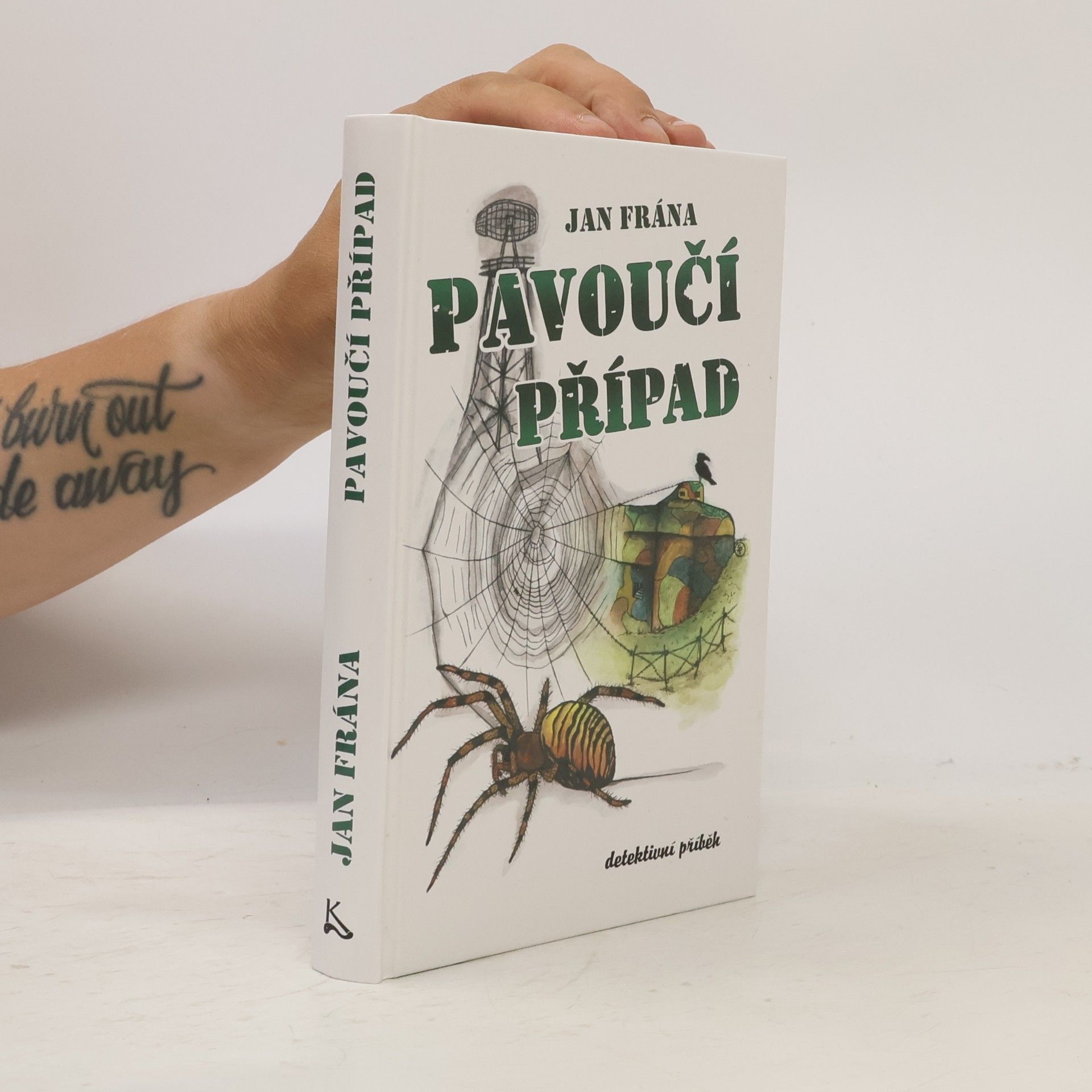 Jan Frána Pavoučí případ