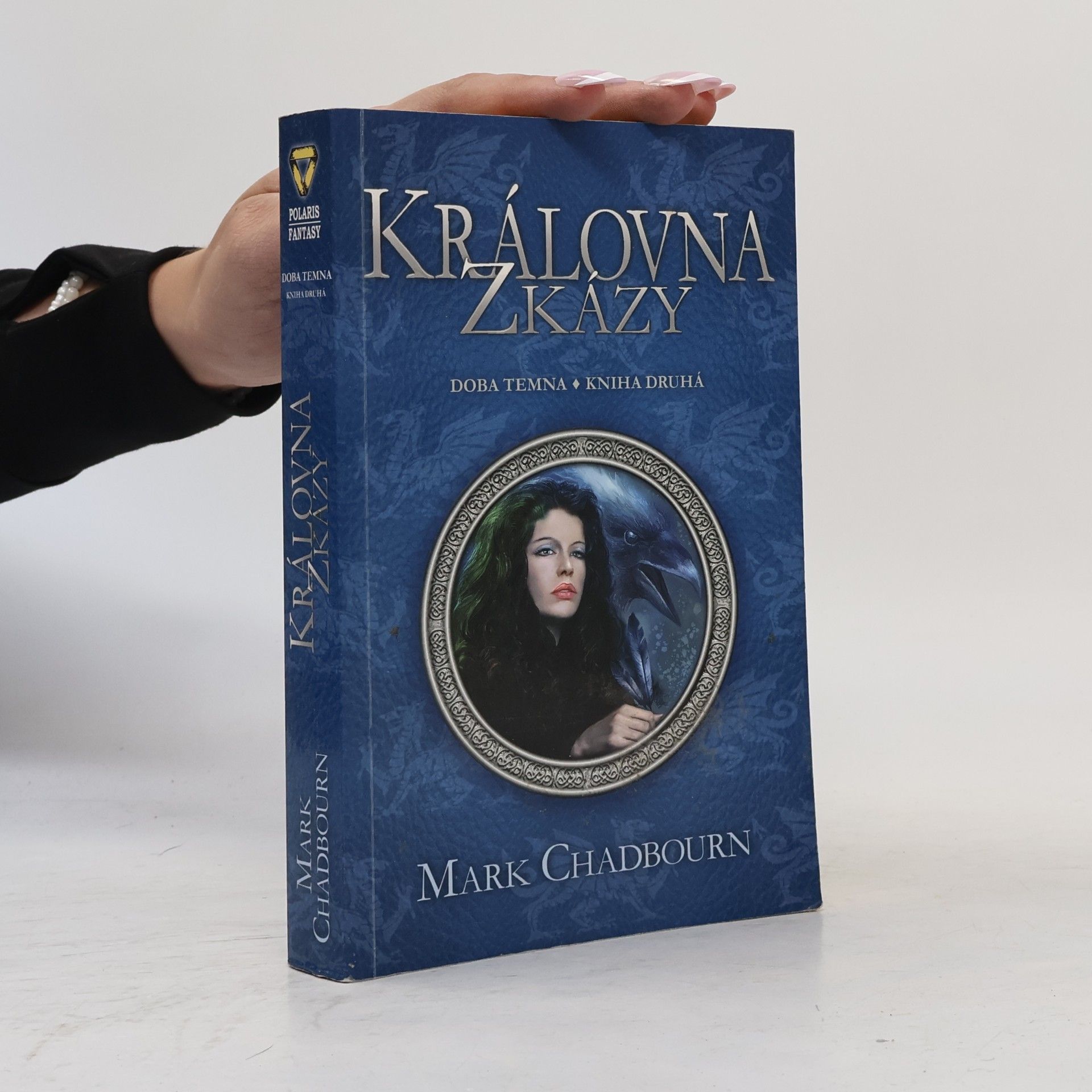 Mark Chadbourn Královna zkázy. Doba temna 2