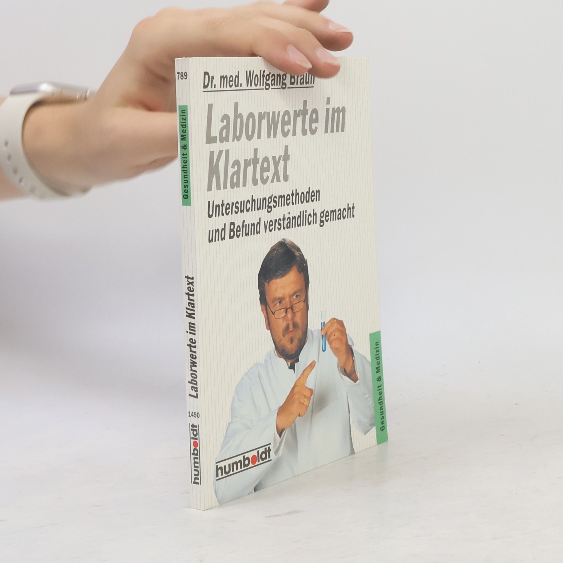 Wolfgang Braun Laborwerte im Klartext