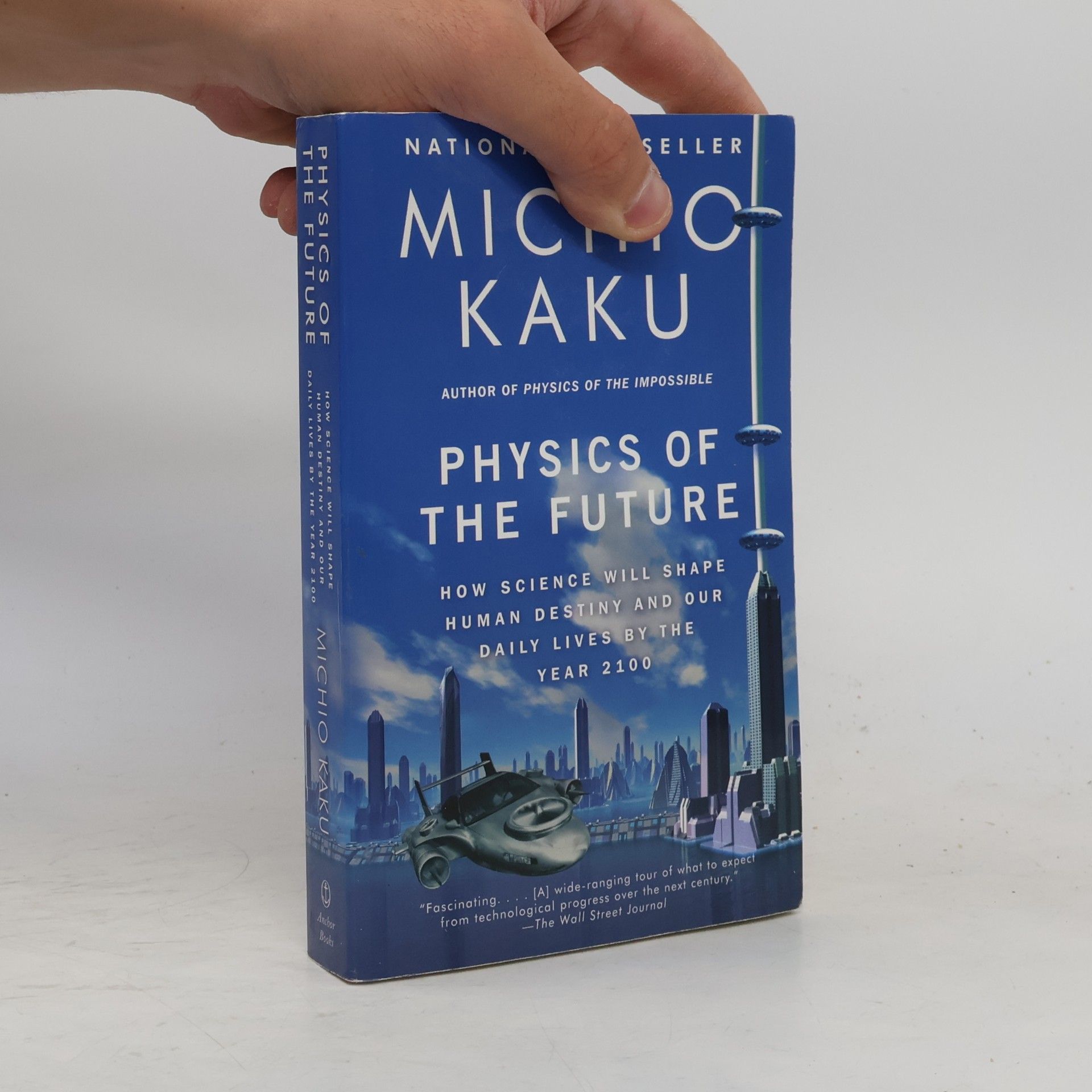 Michio Kaku Physics of the Future