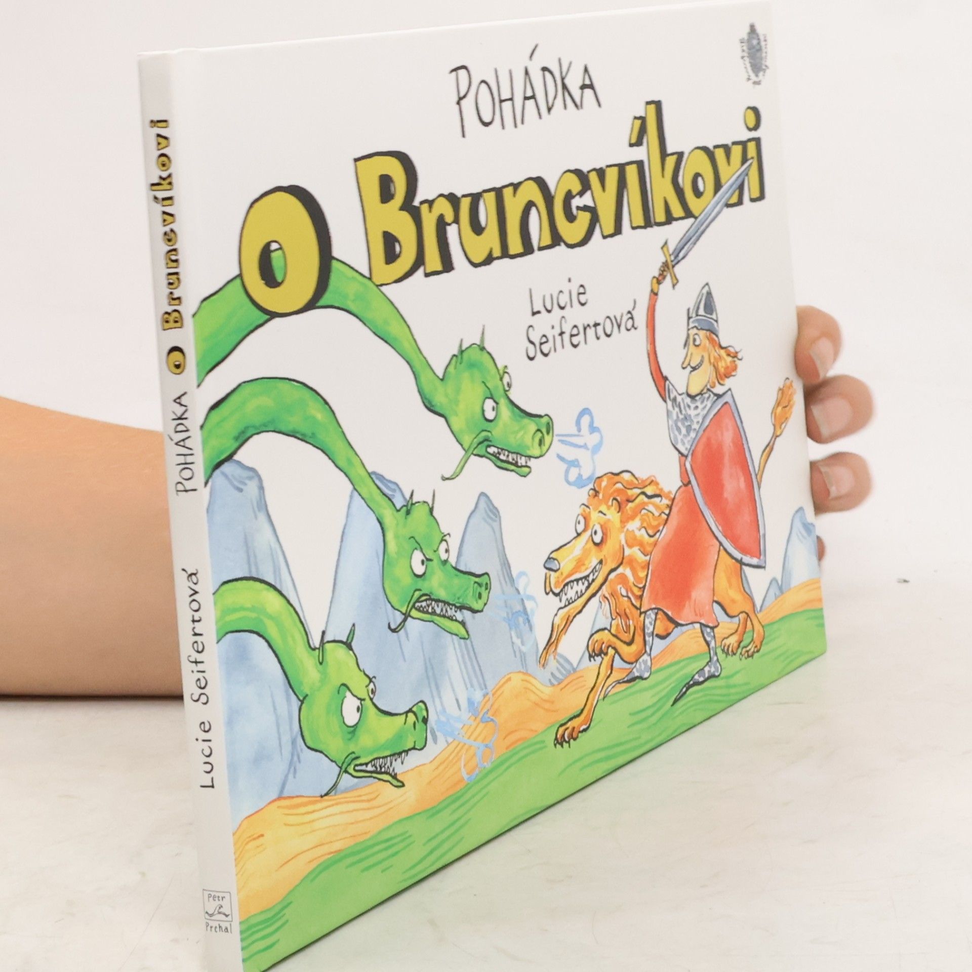 Lucie Seifertová Pohádka o Bruncvíkovi