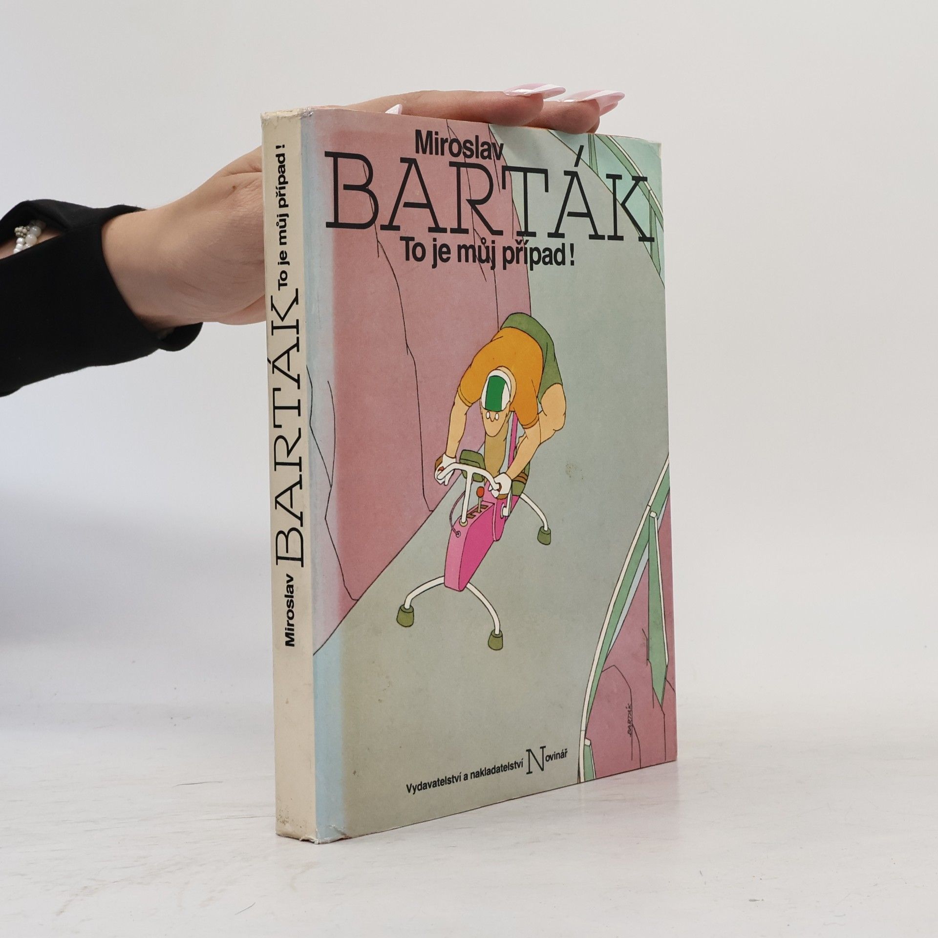 Miroslav Barták To je můj případ!