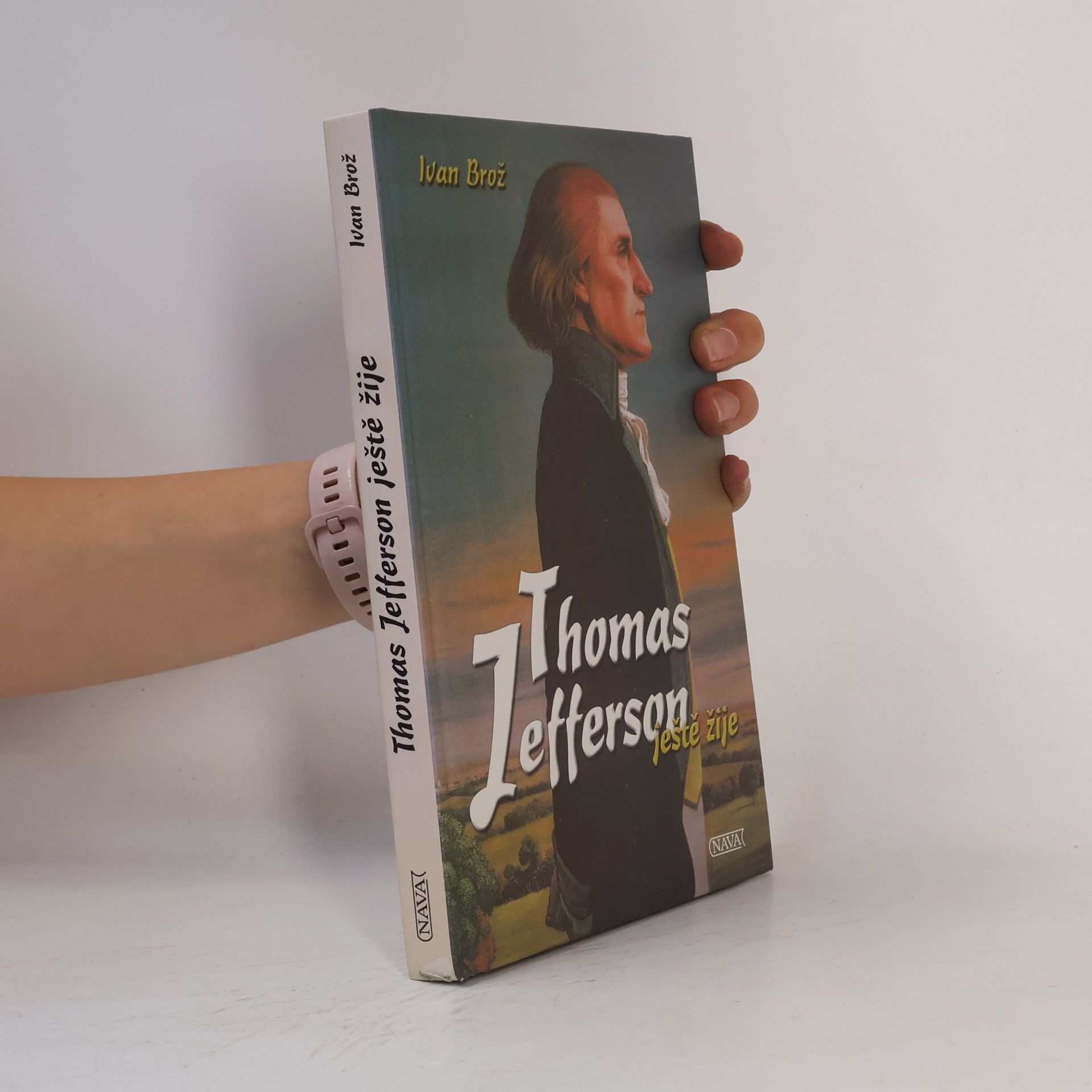 Petr Linda Thomas Jefferson ještě žije