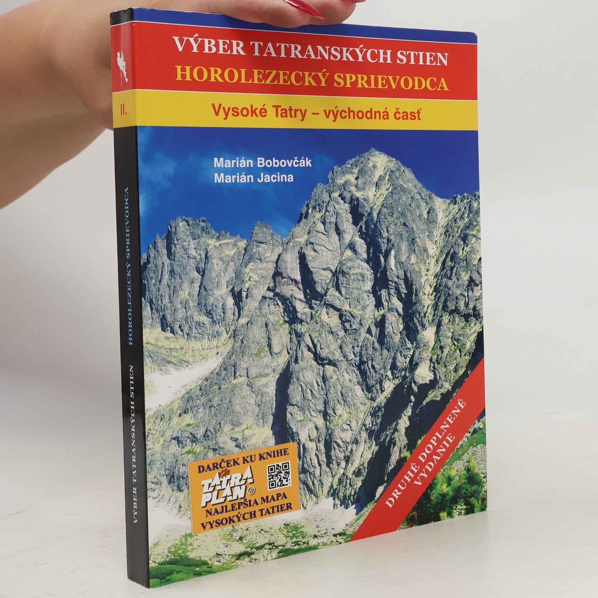 Výber tatranských stien. Horolezecký sprievodca. Vysoké Tatry - východná časť