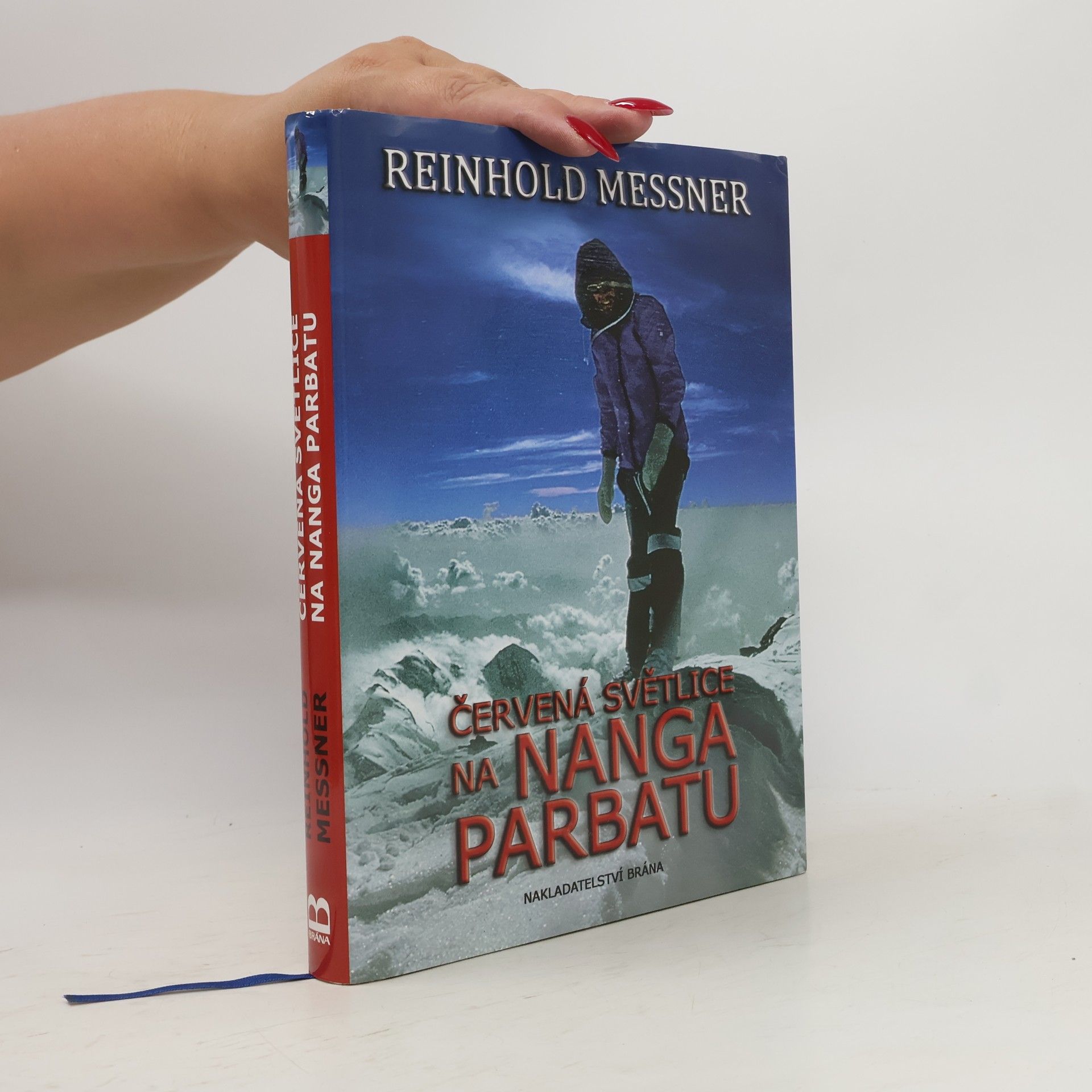 Reinhold Messner Červená světlice na Nanga Parbatu