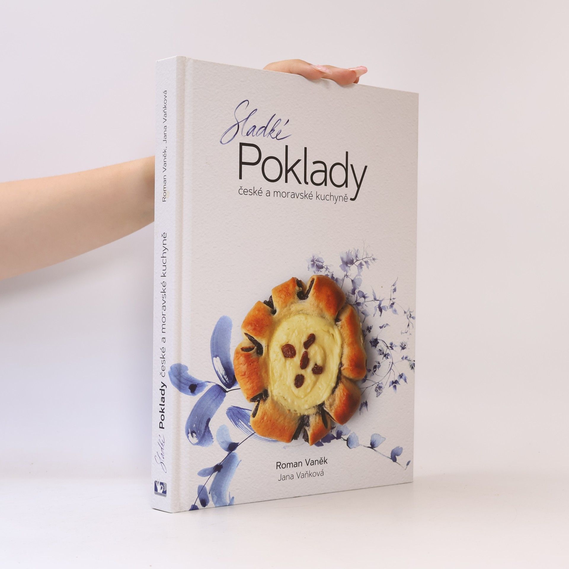 Roman Vaněk Sladké poklady české a moravské kuchyně