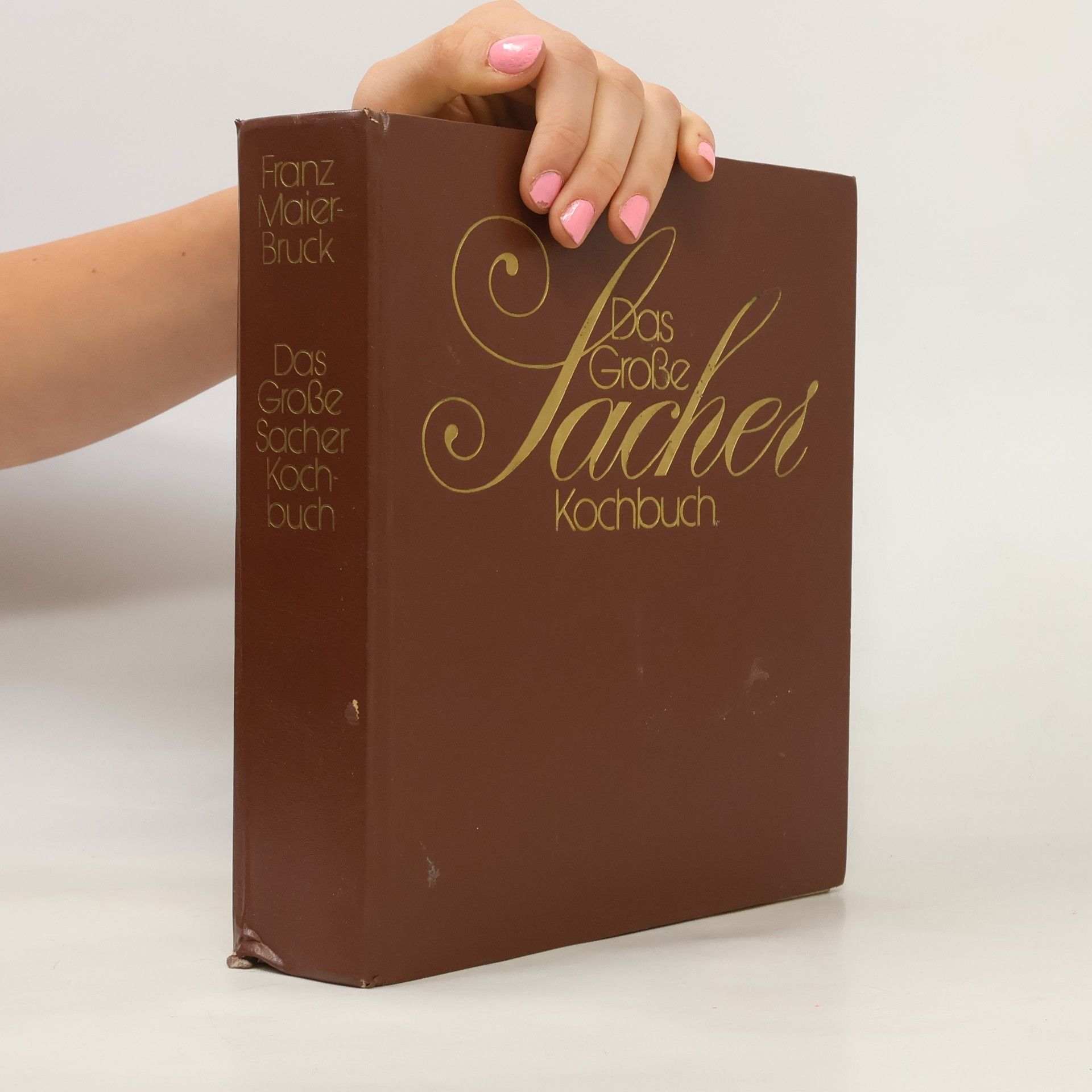 Franz Maier-Bruck Das Große Sacher Kochbuch