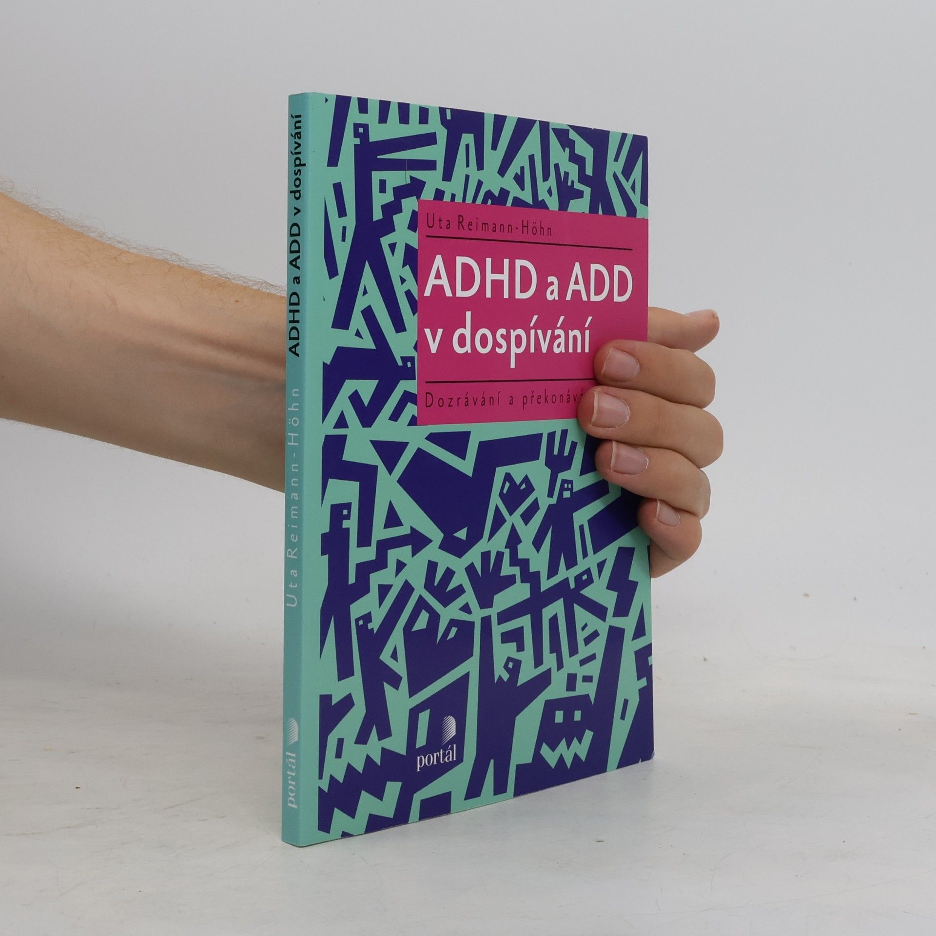 Uta Reimann Höhn ADHD a ADD v dospívání