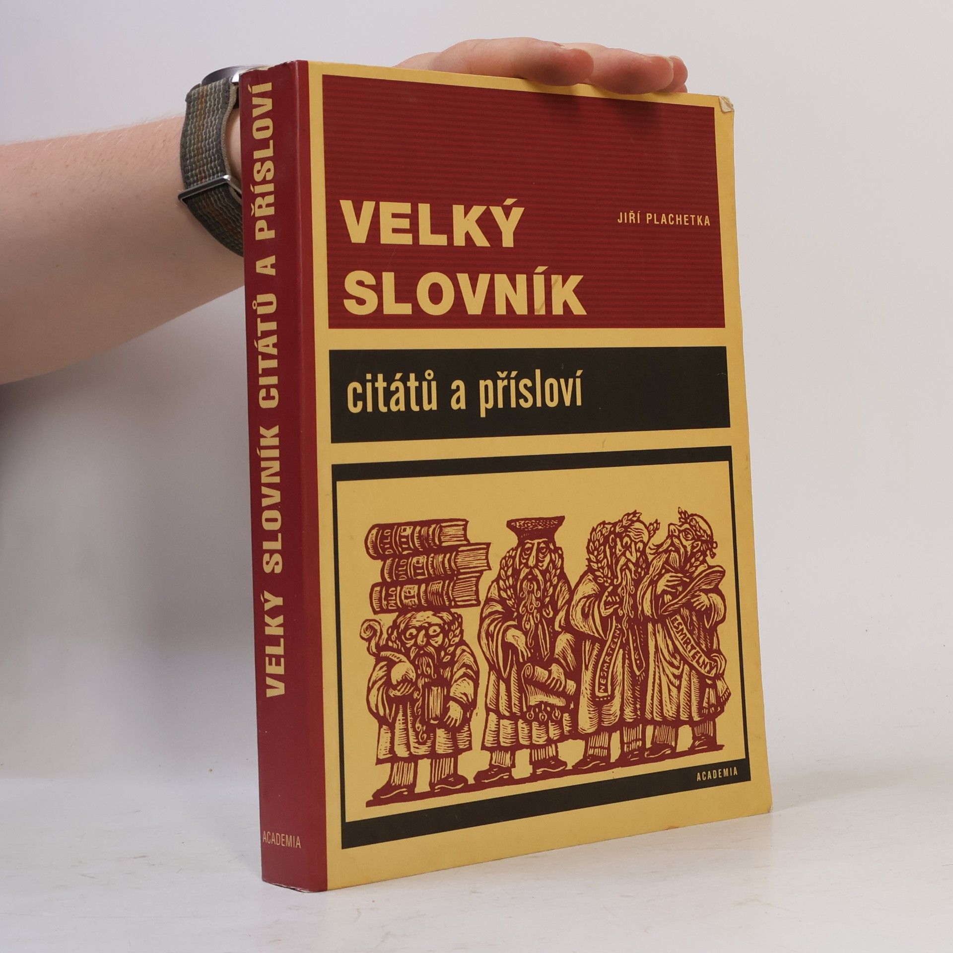 Jiří Plachetka Velký slovník citátů a přísloví