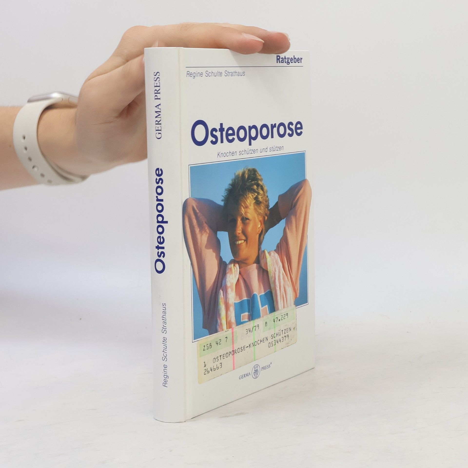 Regine Schulte Strathaus Ratgeber Osteoporose