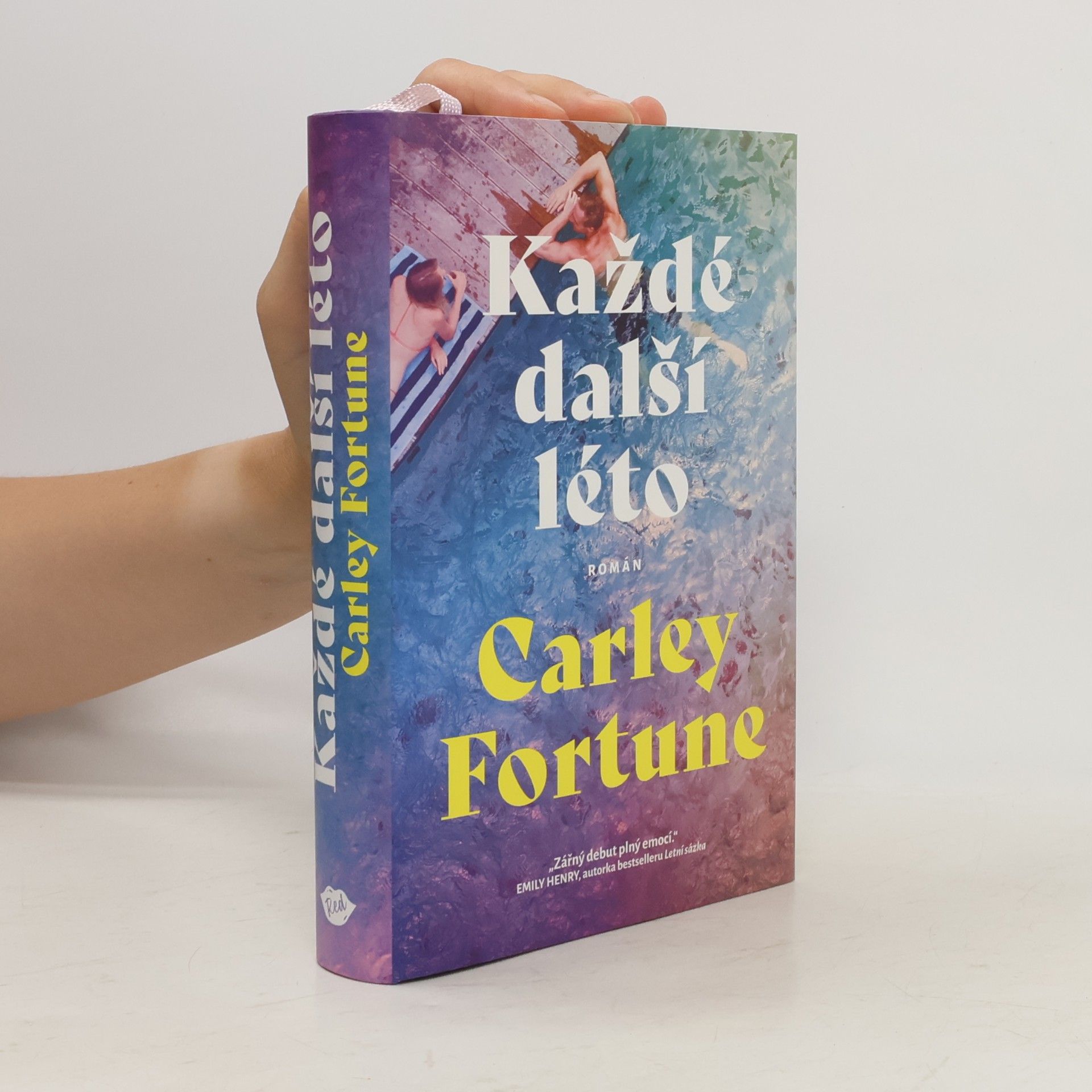 Carley Fortune Každé další léto