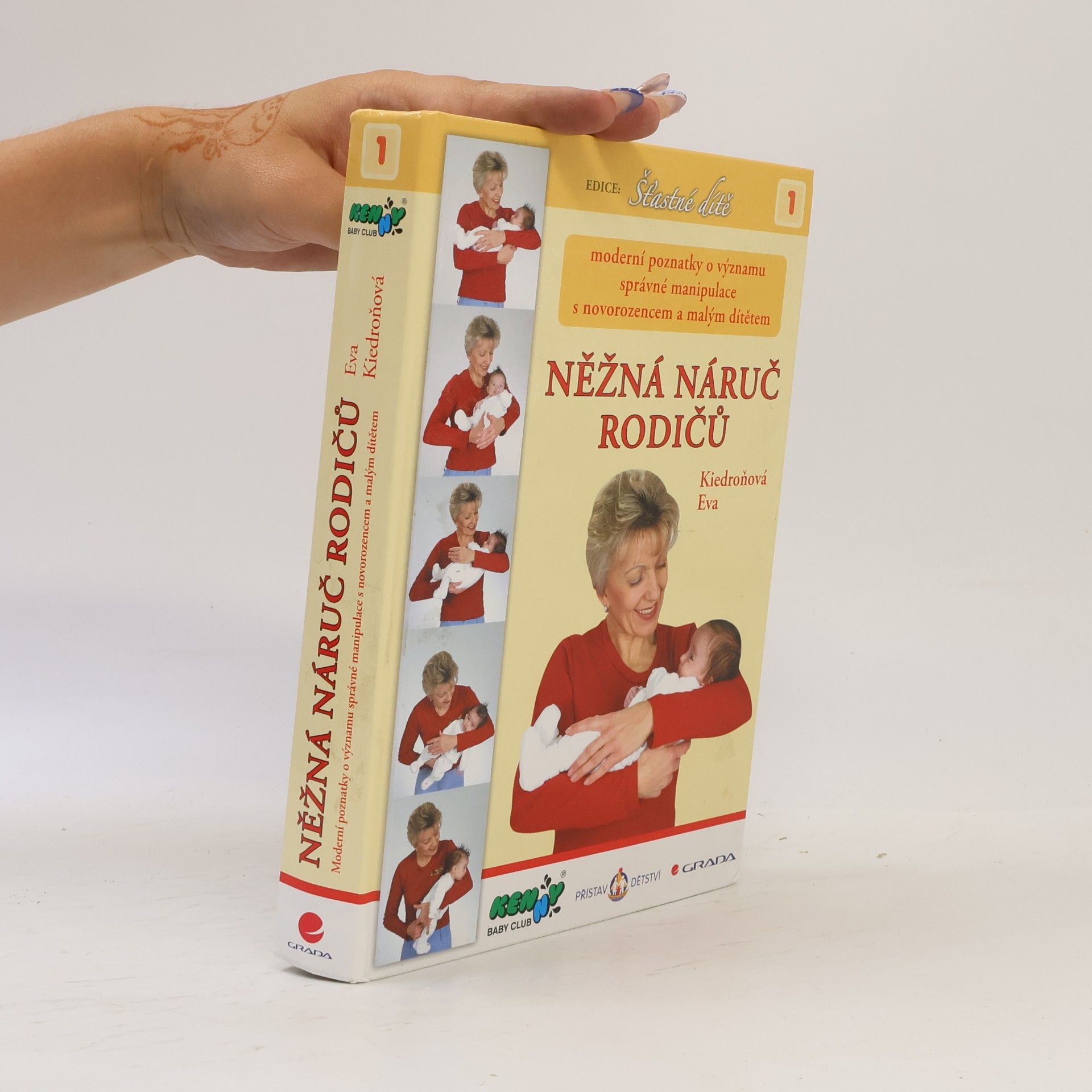 Eva Kiedroňová Něžná náruč rodičů
