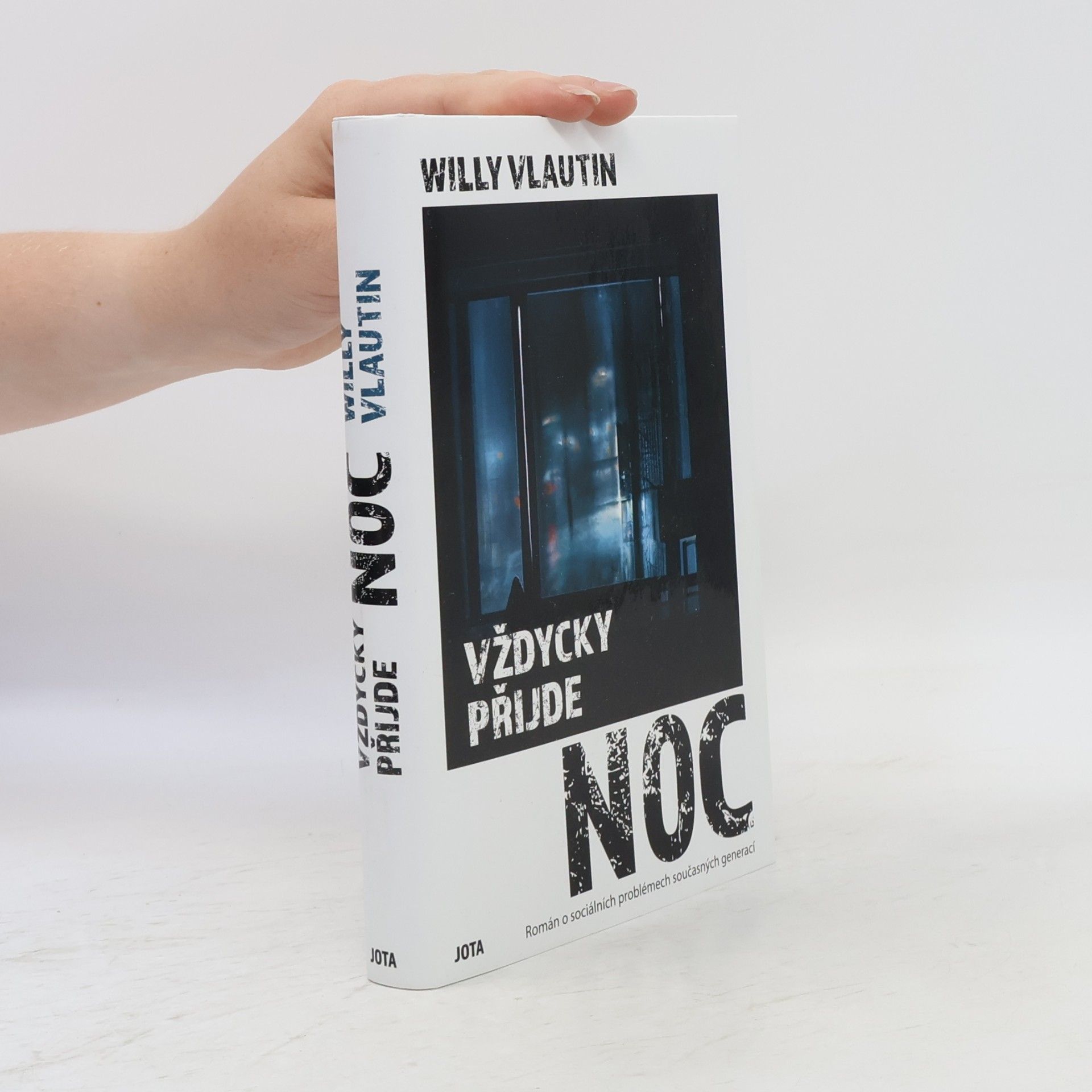 Willy Vlautin Vždycky přijde noc