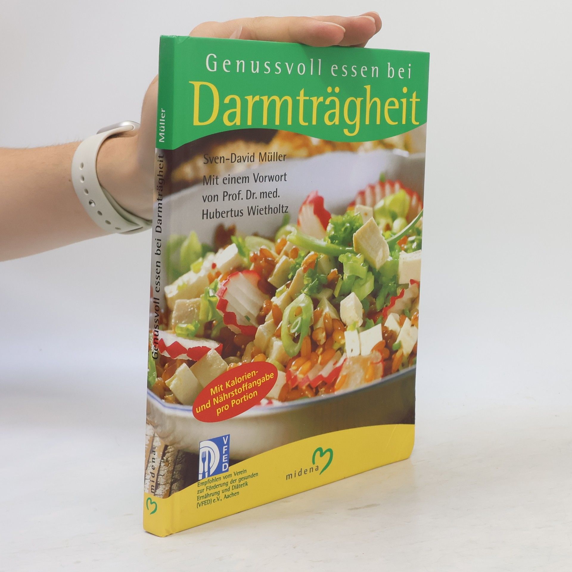 David Müller Genussvoll essen bei Darmträgheit