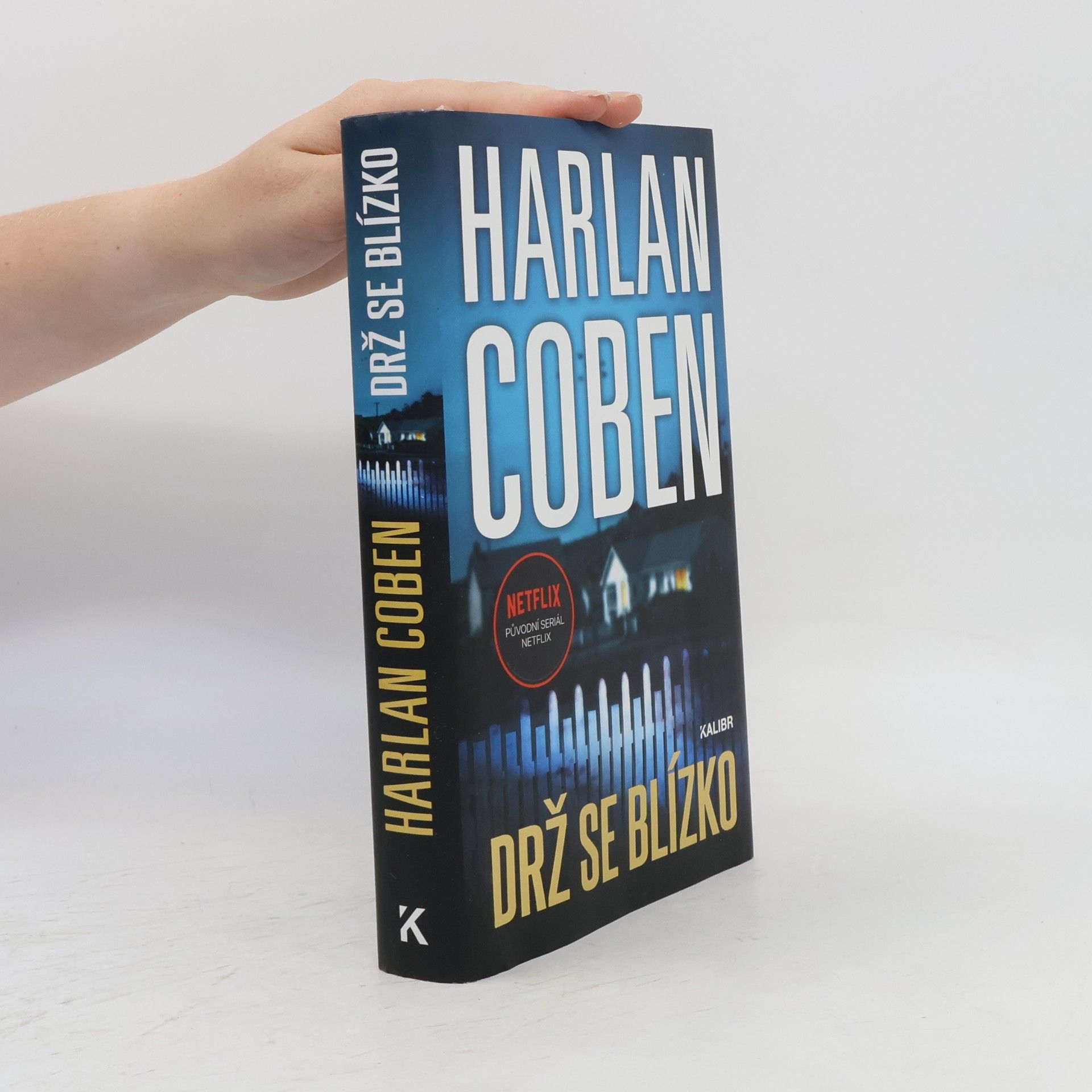Harlan Coben Drž se blízko
