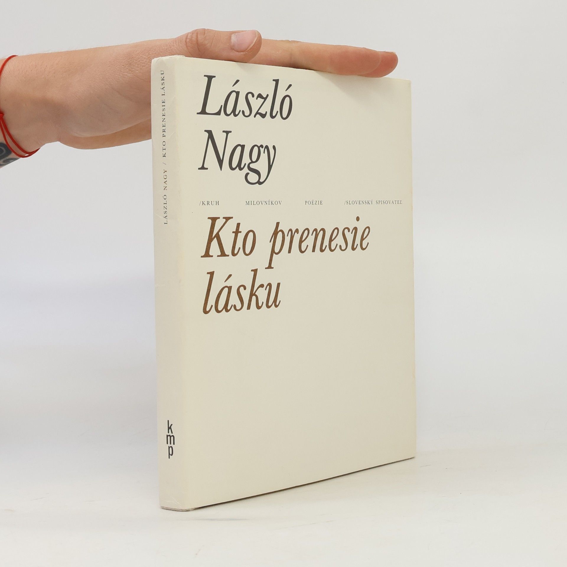 László Moholy-Nagy Kto prenesie lásku