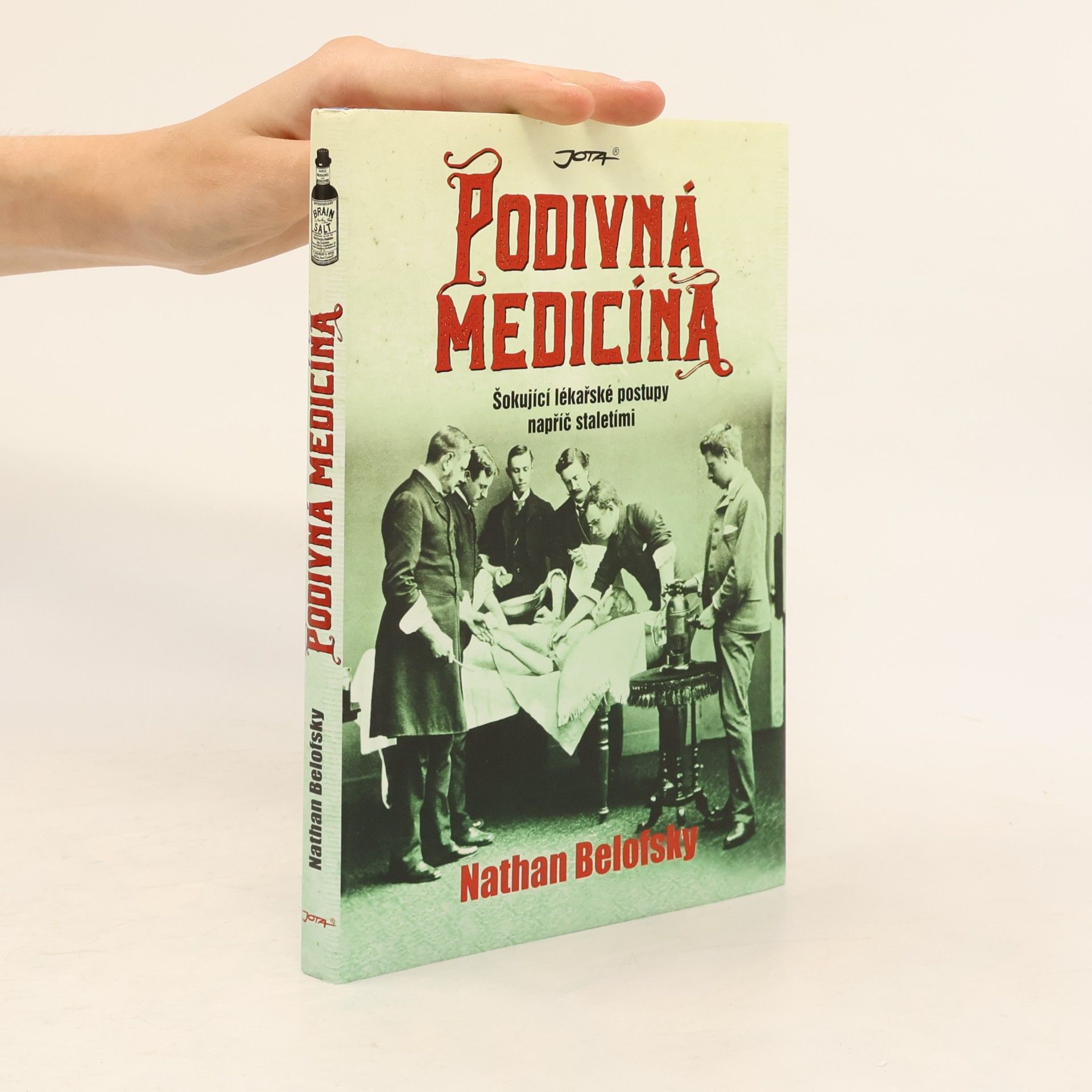 Nathan Belofsky Podivná medicína