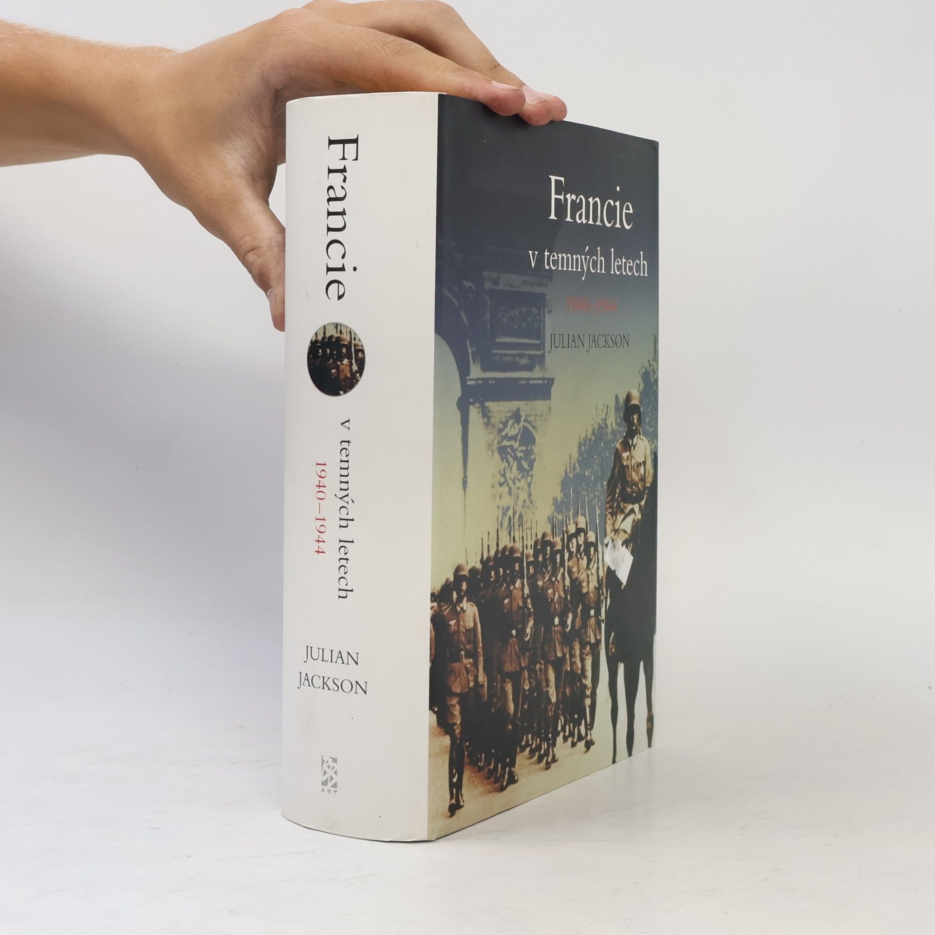 Julian Jackson Francie v temných letech 1940-1944