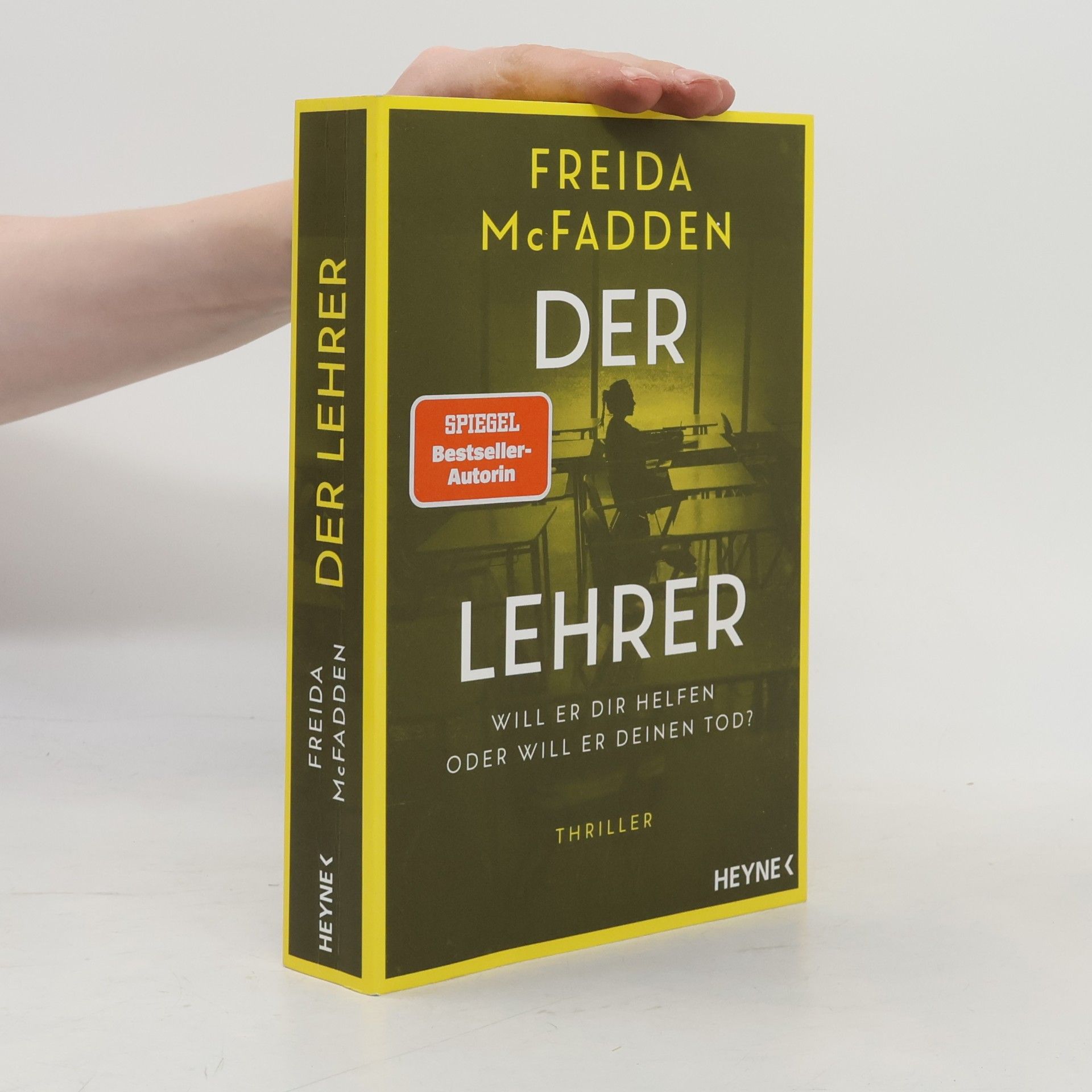 Freida McFadden Der Lehrer – Will er dir helfen oder will er deinen Tod?