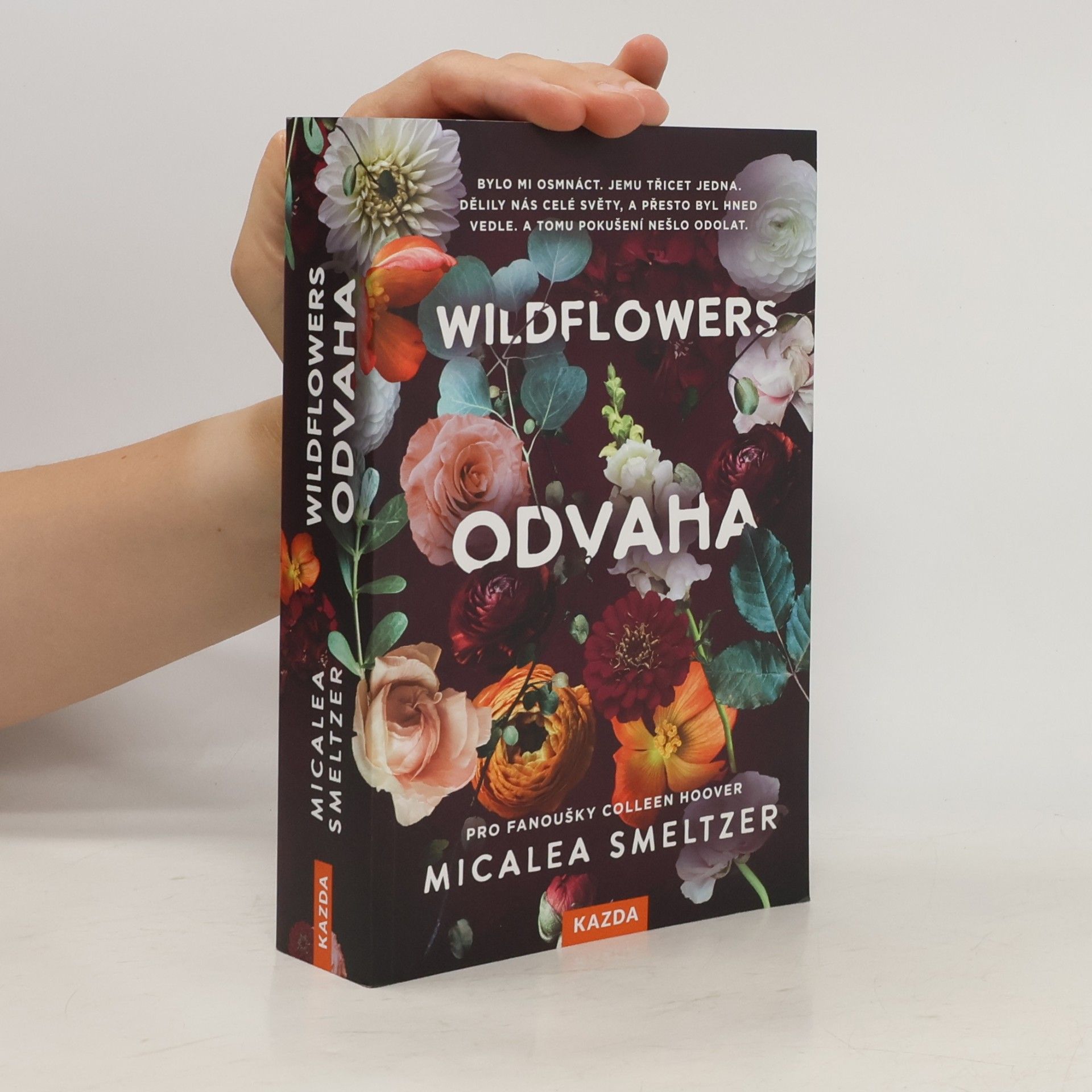 Micalea Smeltzer Wildflowers: Odvaha