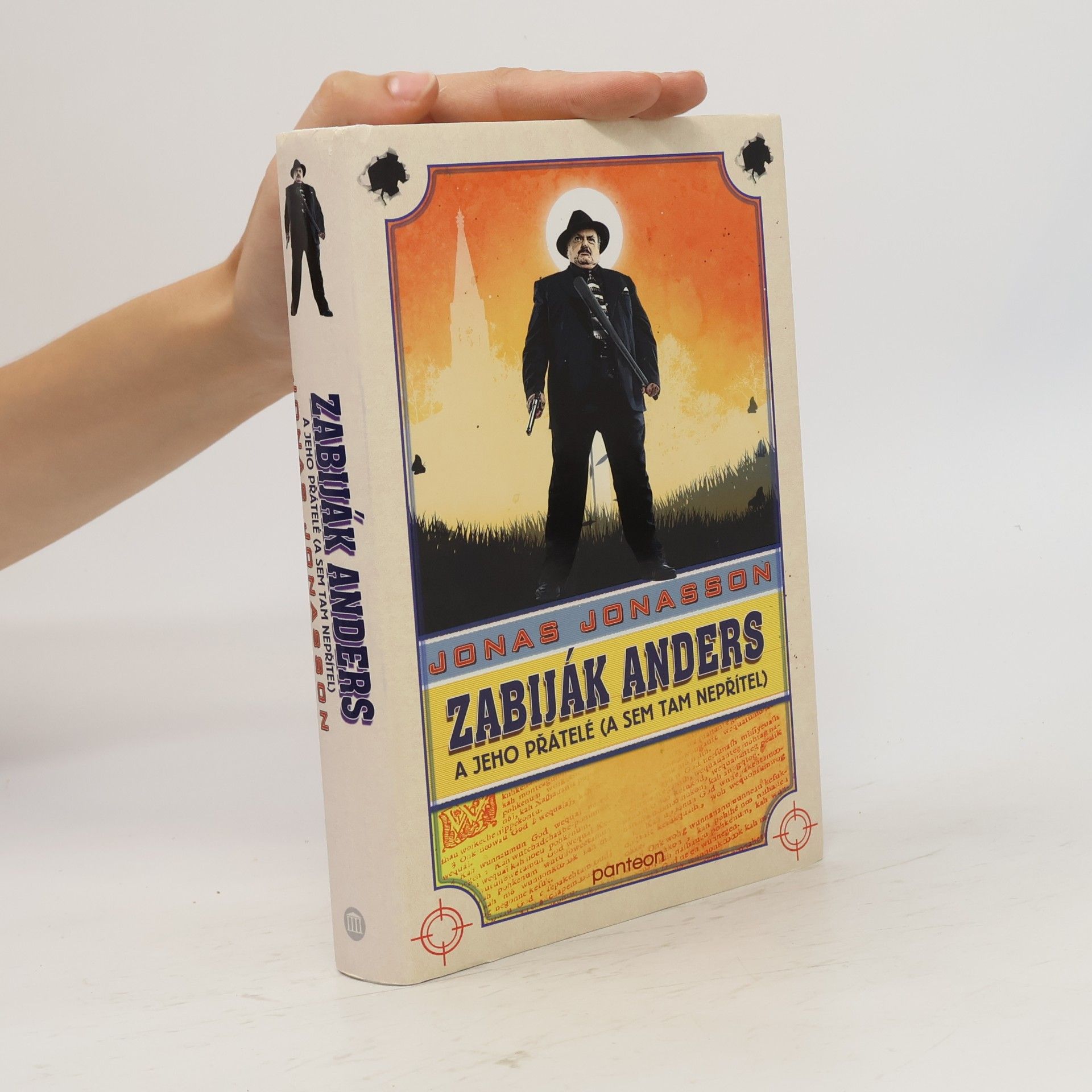 Jonas Jonasson Zabiják Anders a jeho přátelé (a sem tam nepřítel)