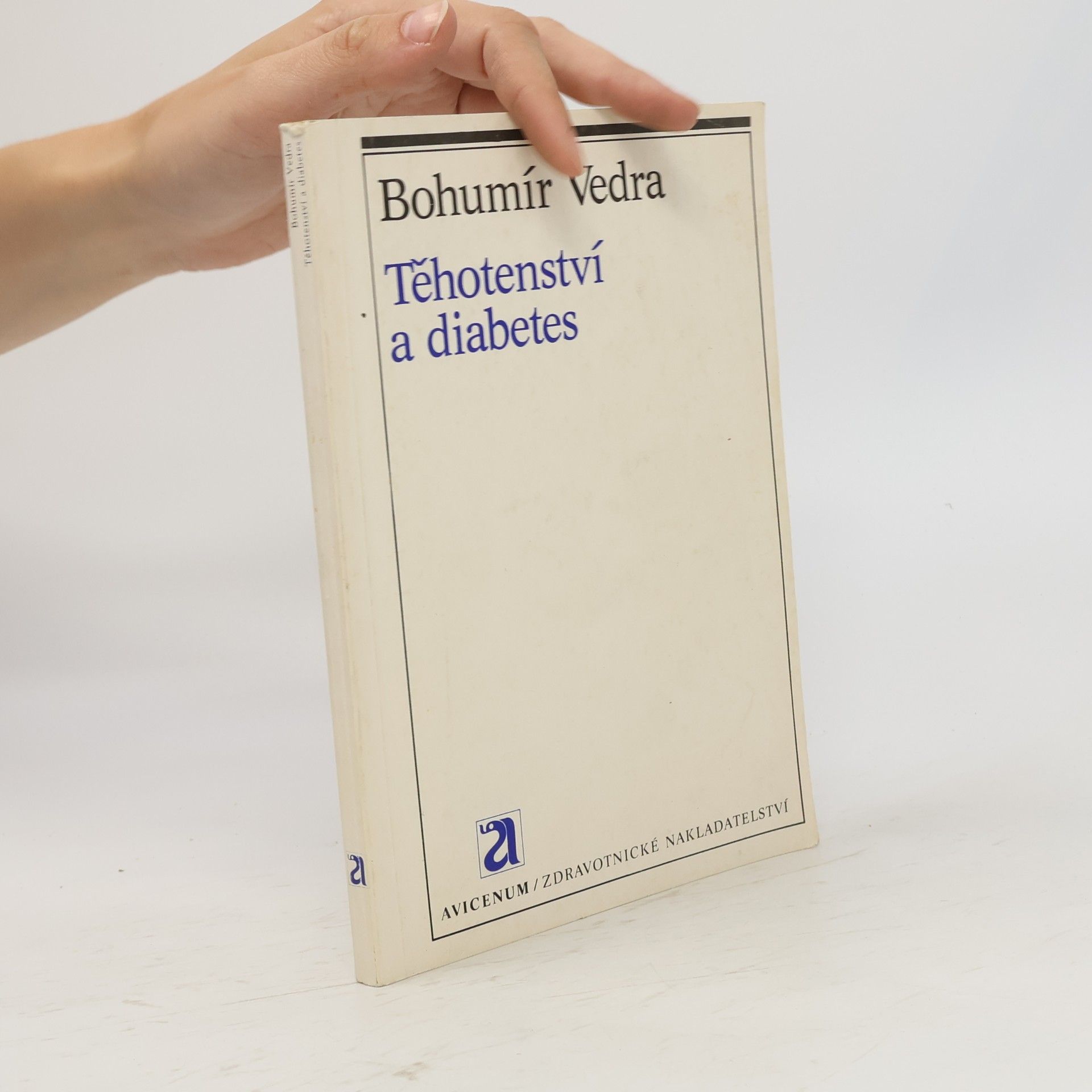Bohumír Vedra Těhotenství a diabetes