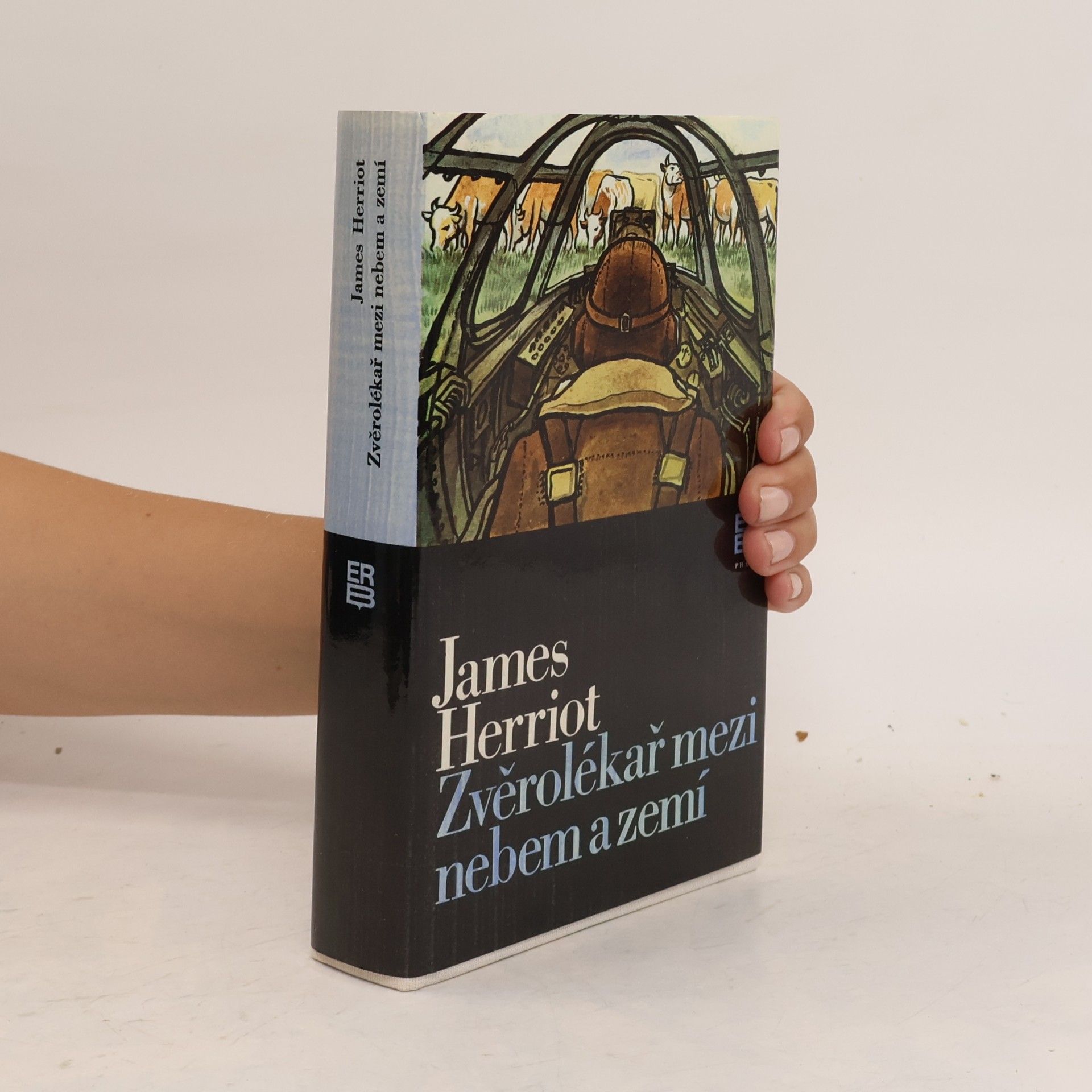 James Herriot Zvěrolékař mezi nebem a zemí