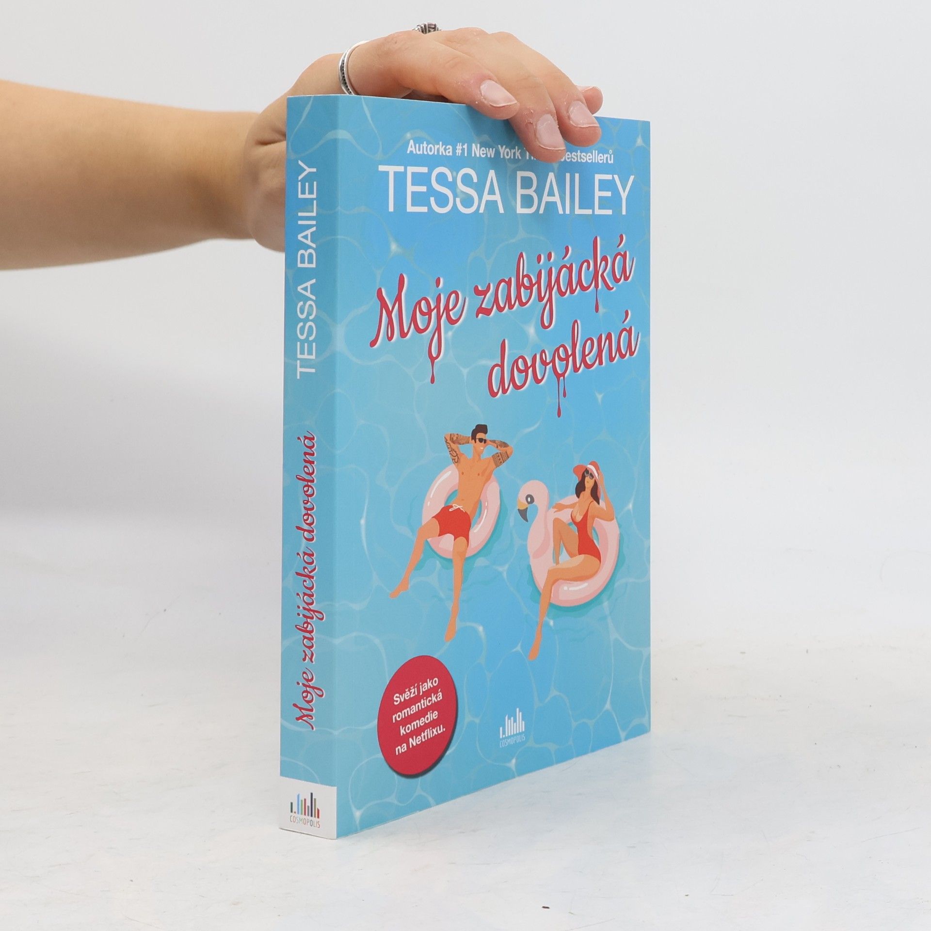 Tessa Bailey Moje zabijácká dovolená