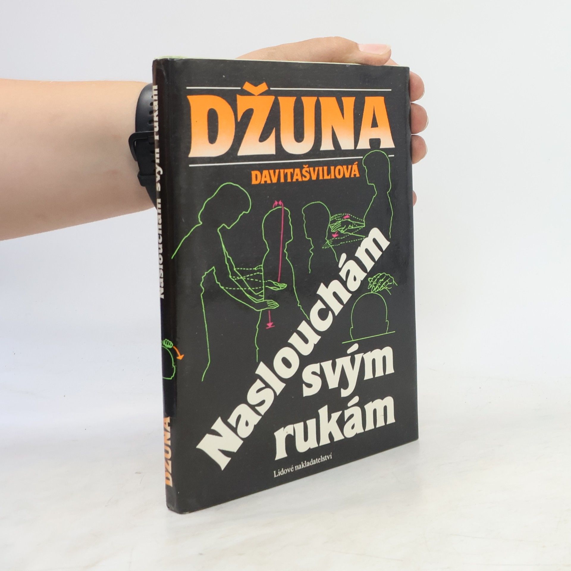 Džuna Davitašvili Naslouchám svým rukám