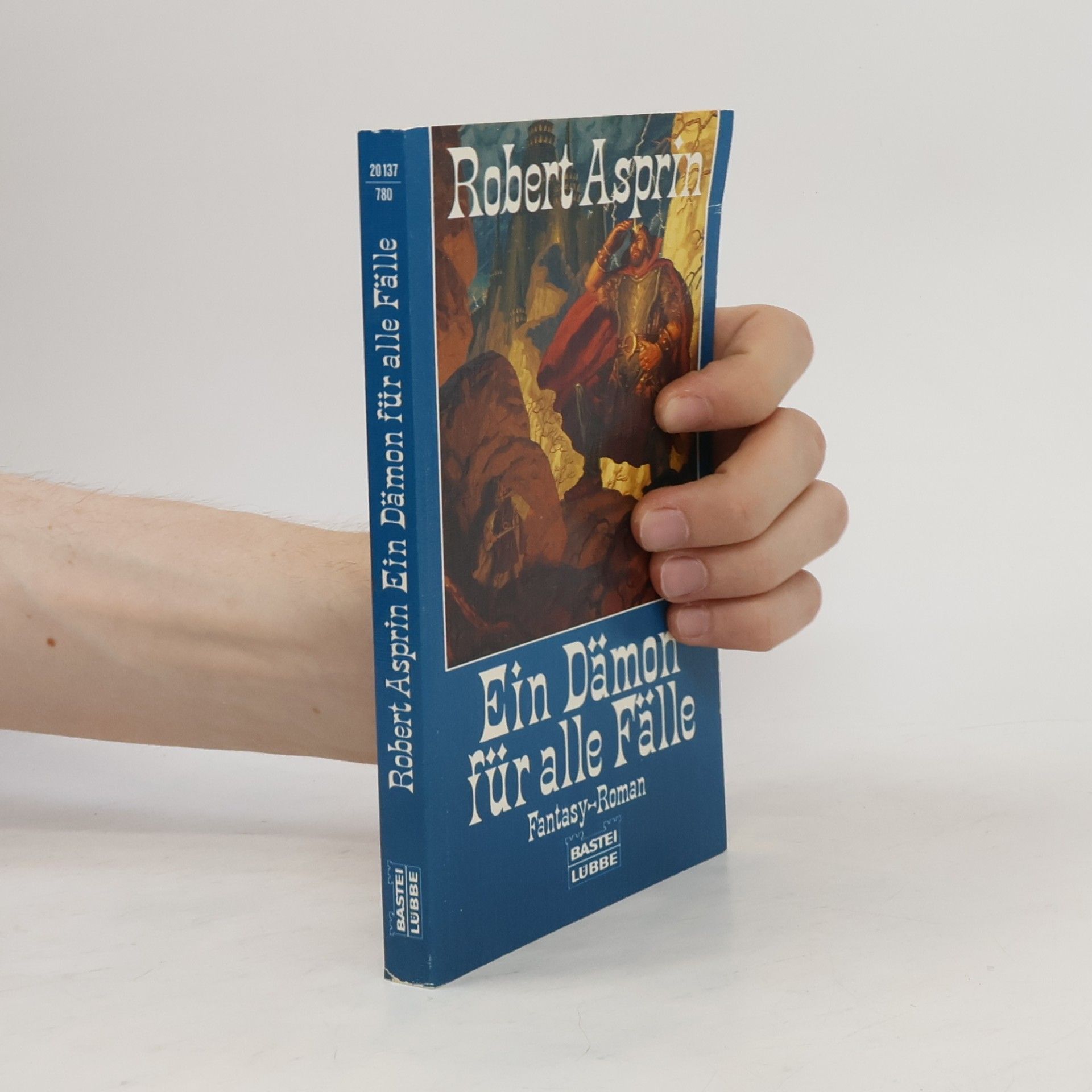 Robert Lynn Asprin Ein Dämon für alle Fälle: Fantasy-Roman