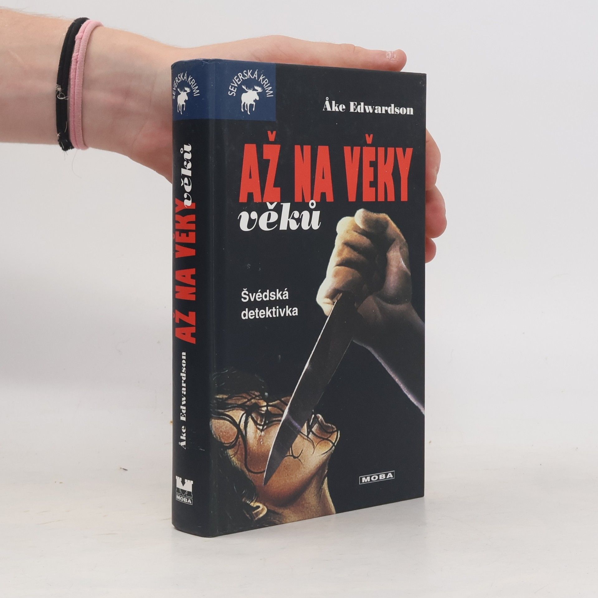 Åke Edwardson Až na věky věků : švédská detektivka