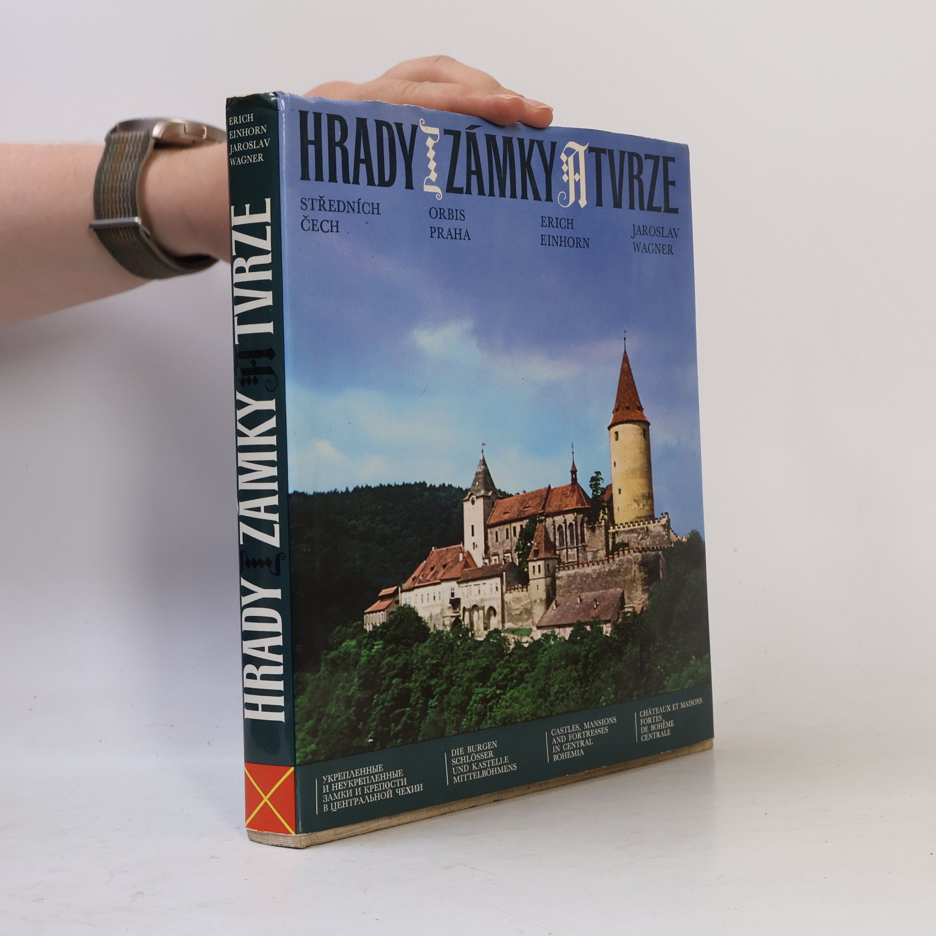 Jaroslav Wagner Hrady, zámky a tvrze středních Čech