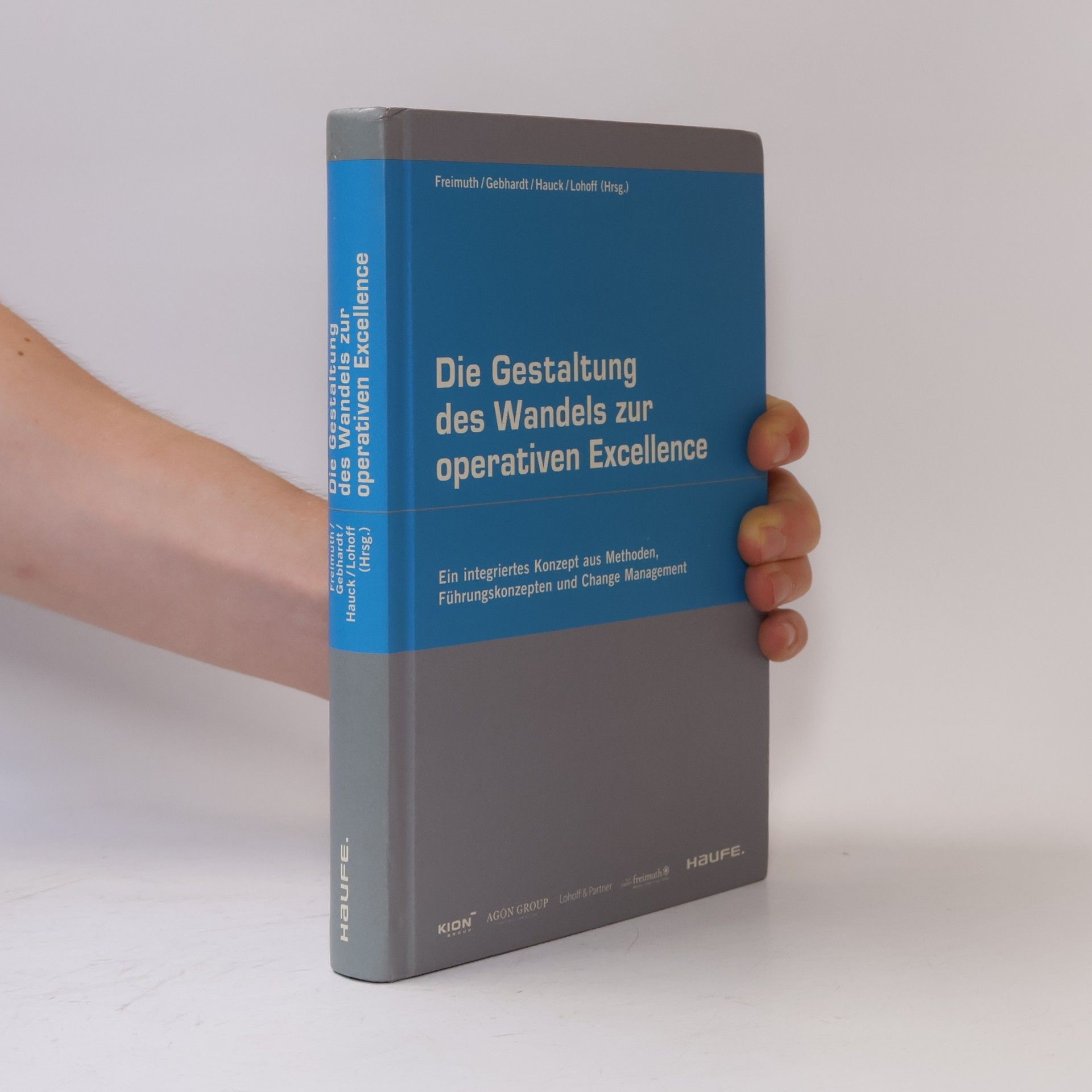 Die Gestaltung des Wandels zur operativen Excellence