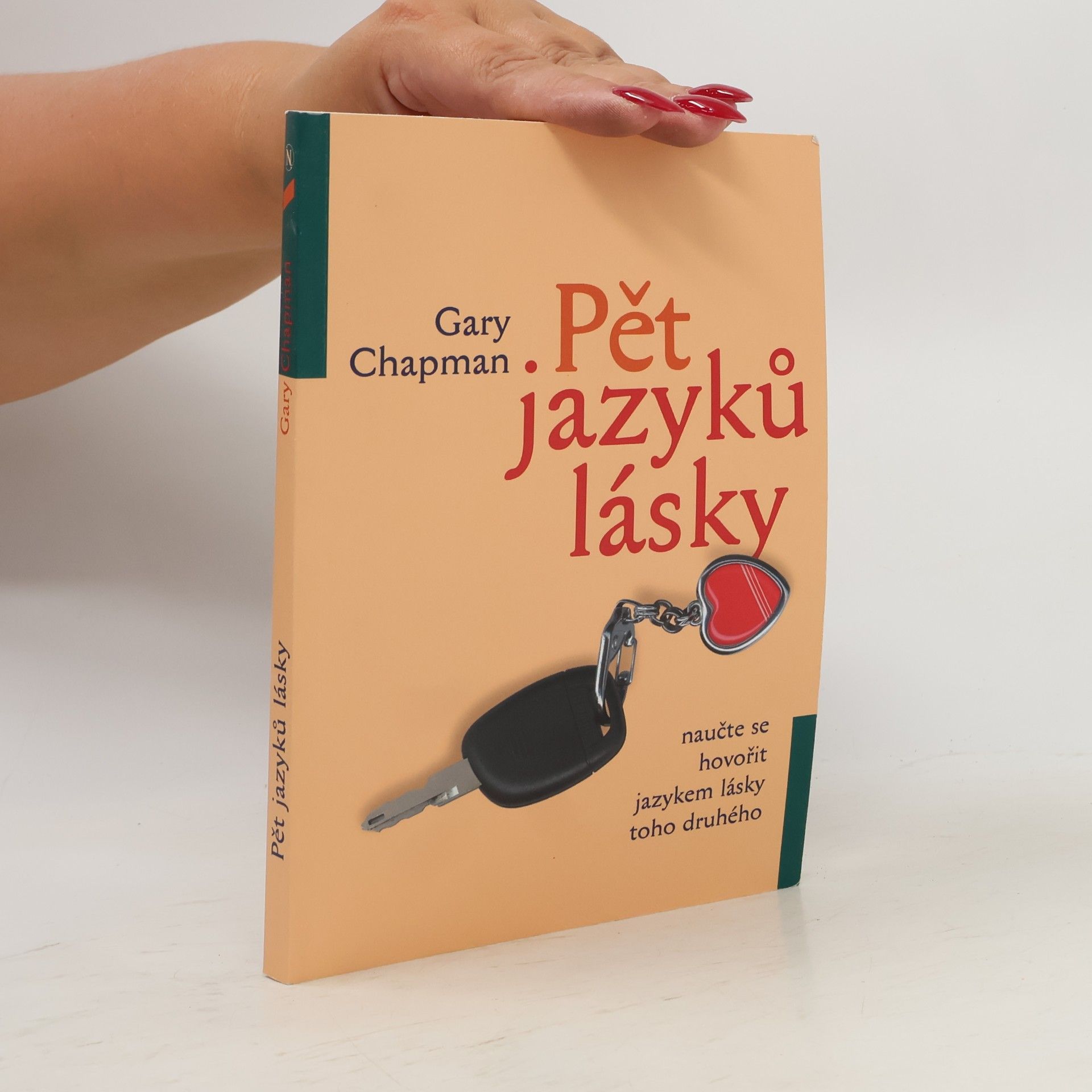 Gary Chapman Pět jazyků lásky