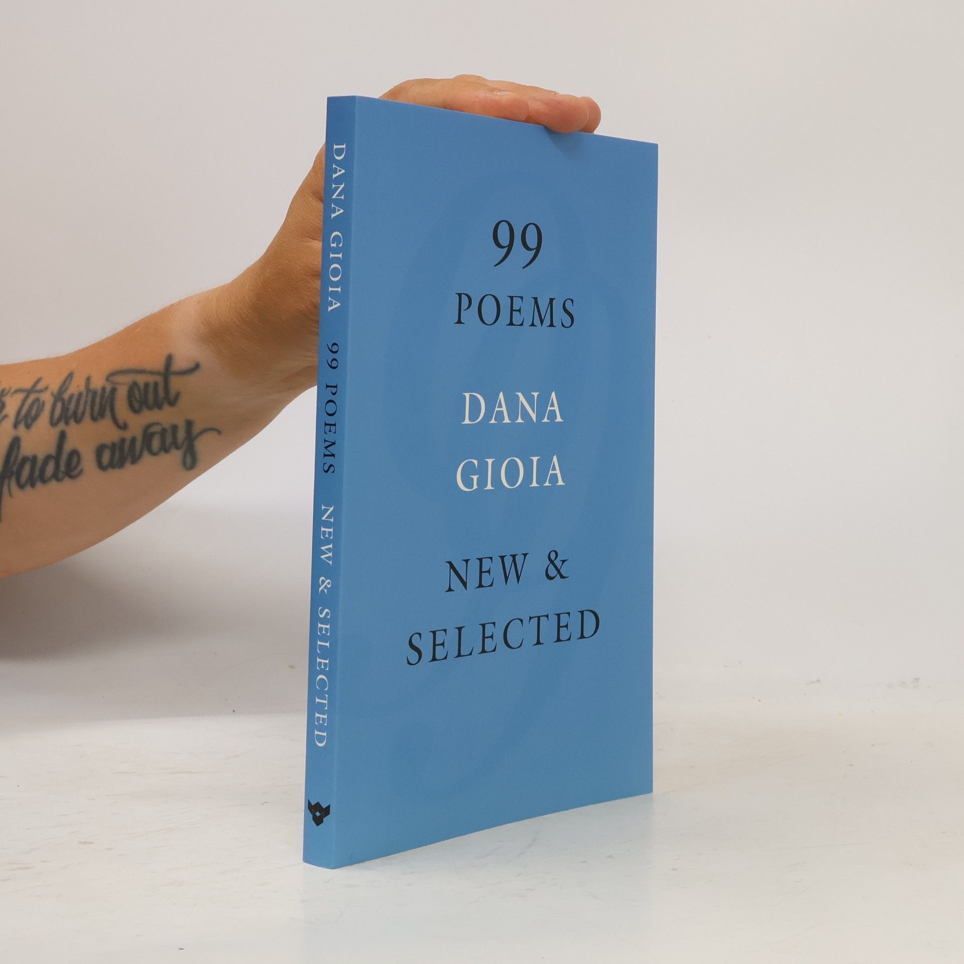 Dana Gioia 99 Poems