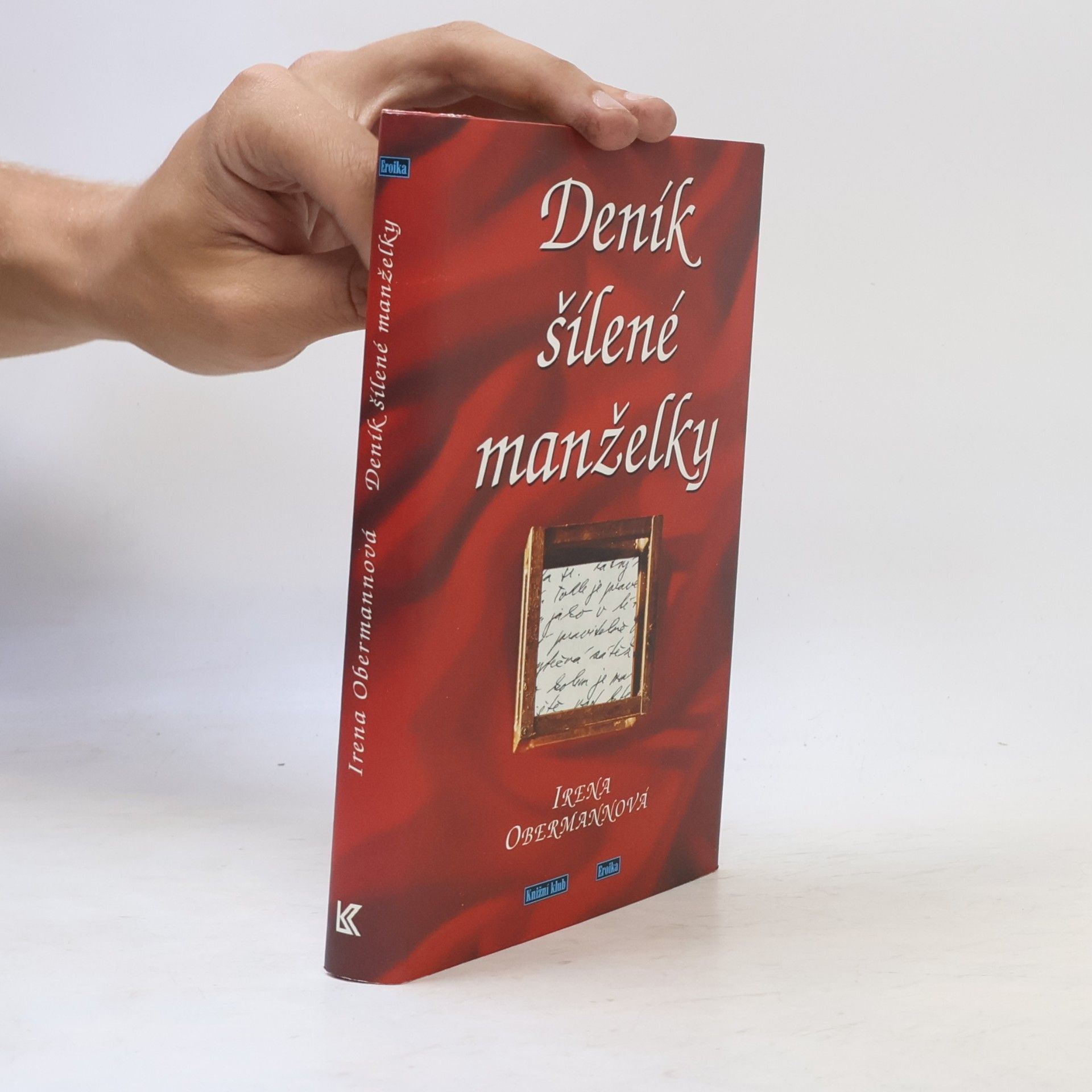 Irena Obermannová Deník šílené manželky