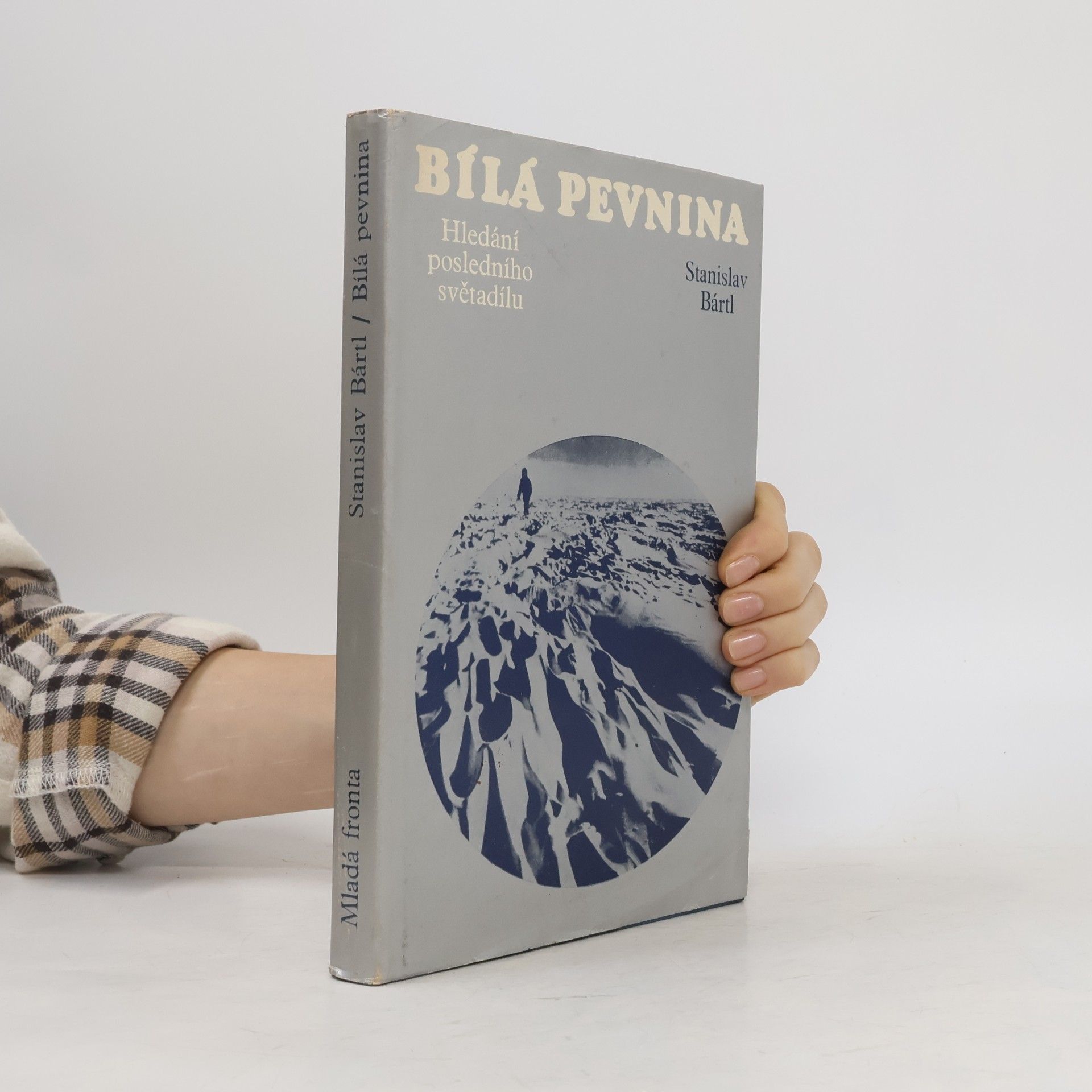 Stanislav Bártl Bílá pevnina