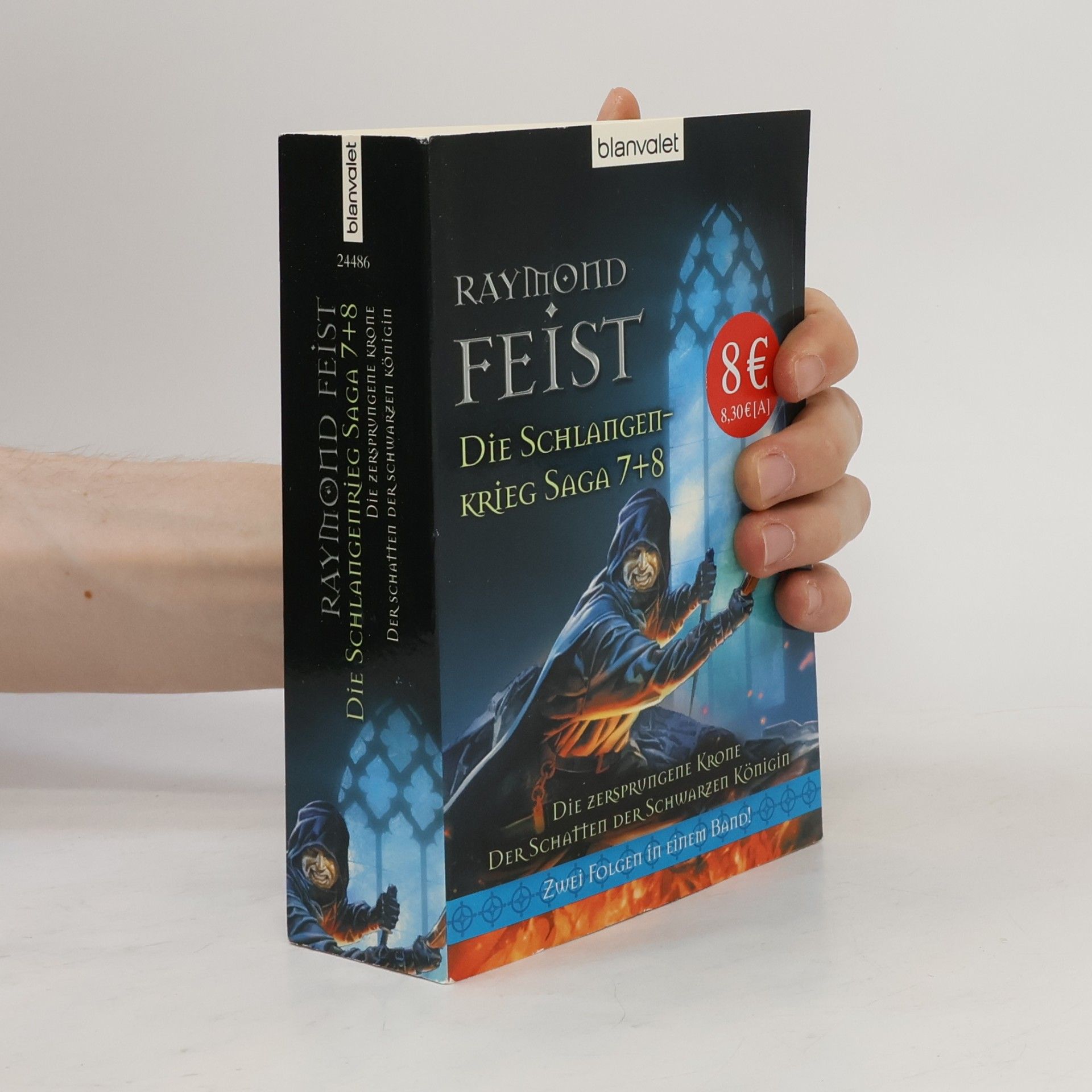 Raymond Feist Die Schlangenkrieg-Saga 7-8. Die zersprungene Krone. Der Schatten der Schwarzen Königin