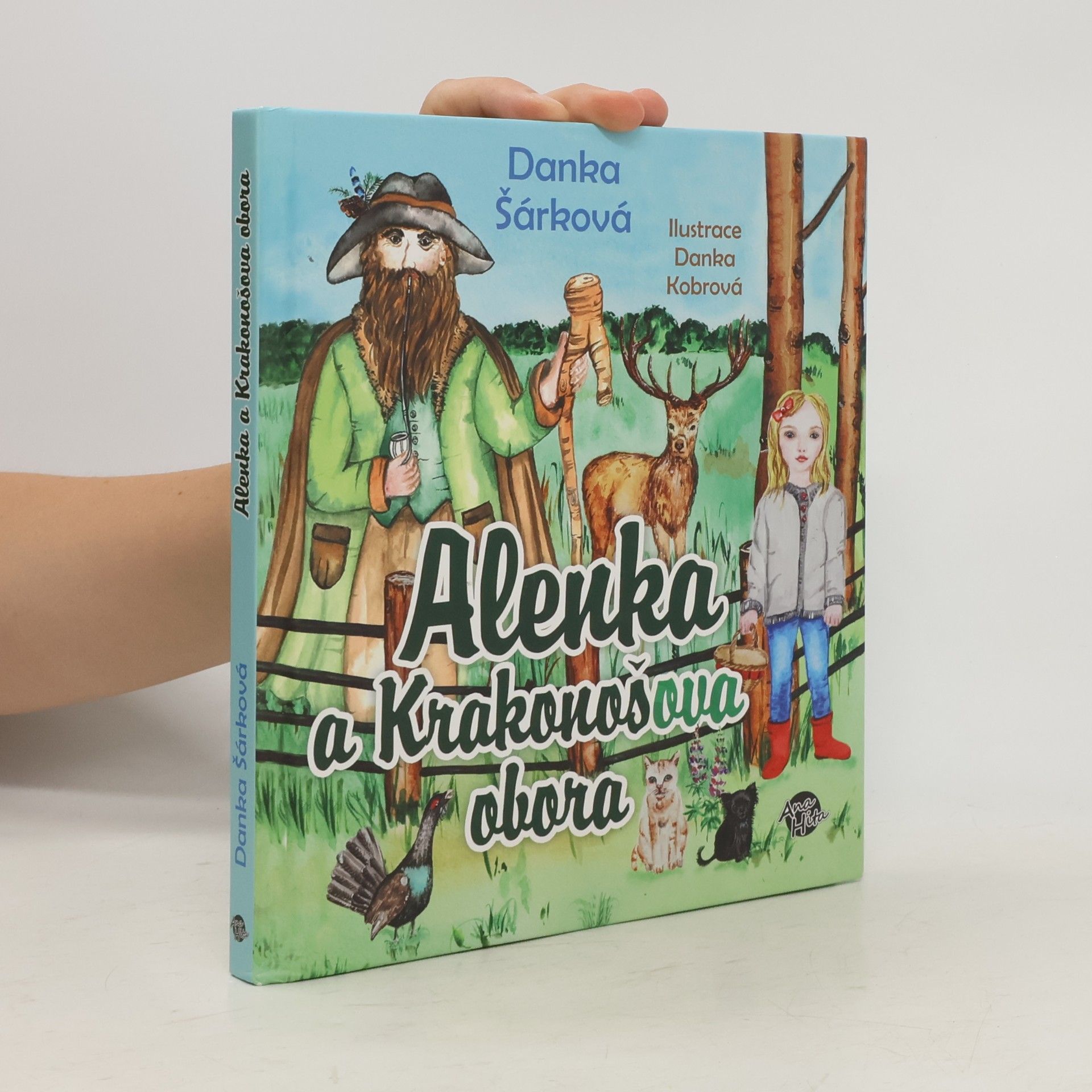 Danka Šárková Alenka a Krakonošova obora
