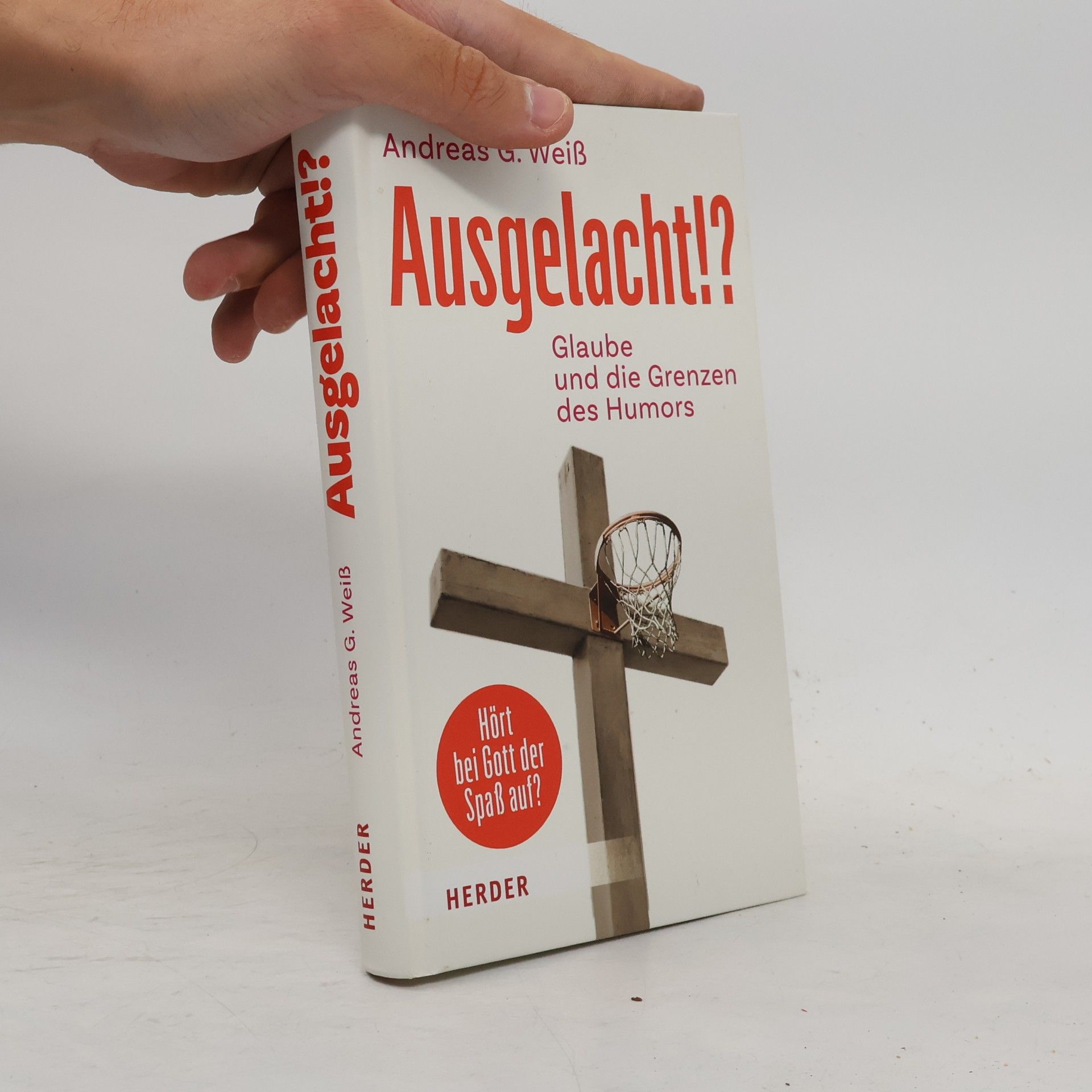 Andreas G. Weiß Ausgelacht!?