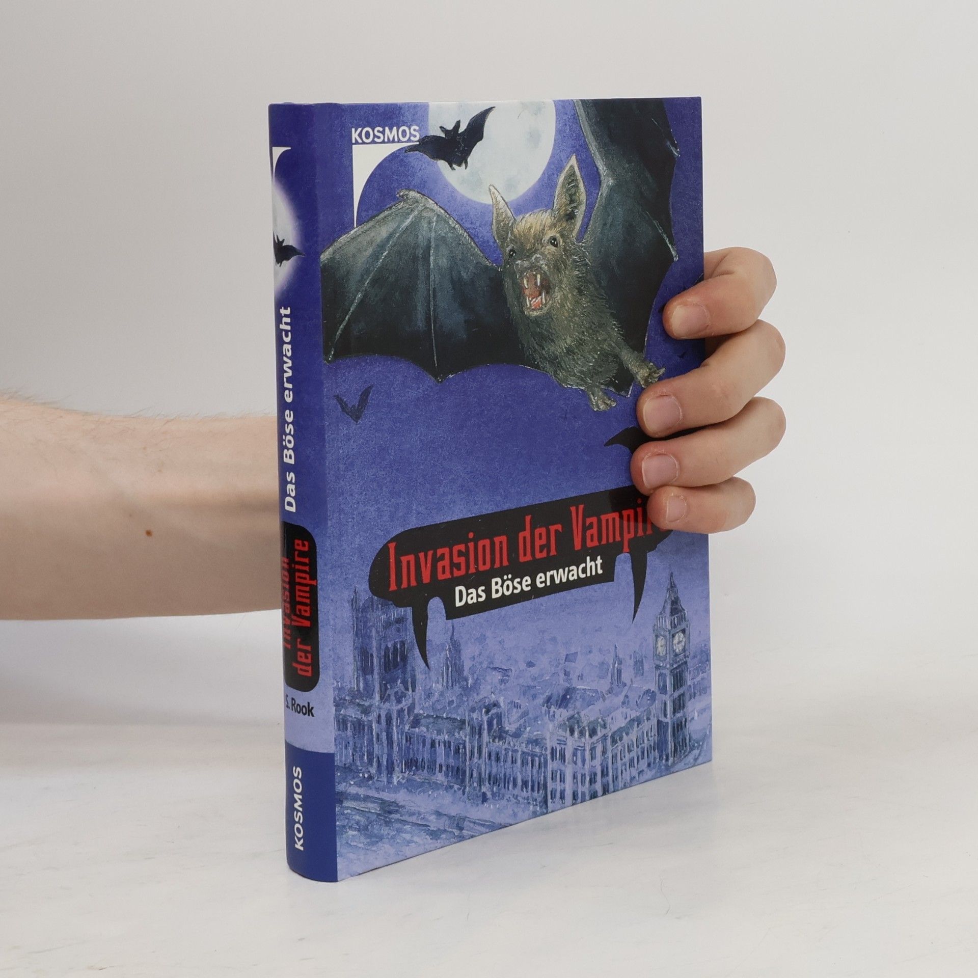 Sebastian Rook Invasion der Vampire. Das Böse erwacht
