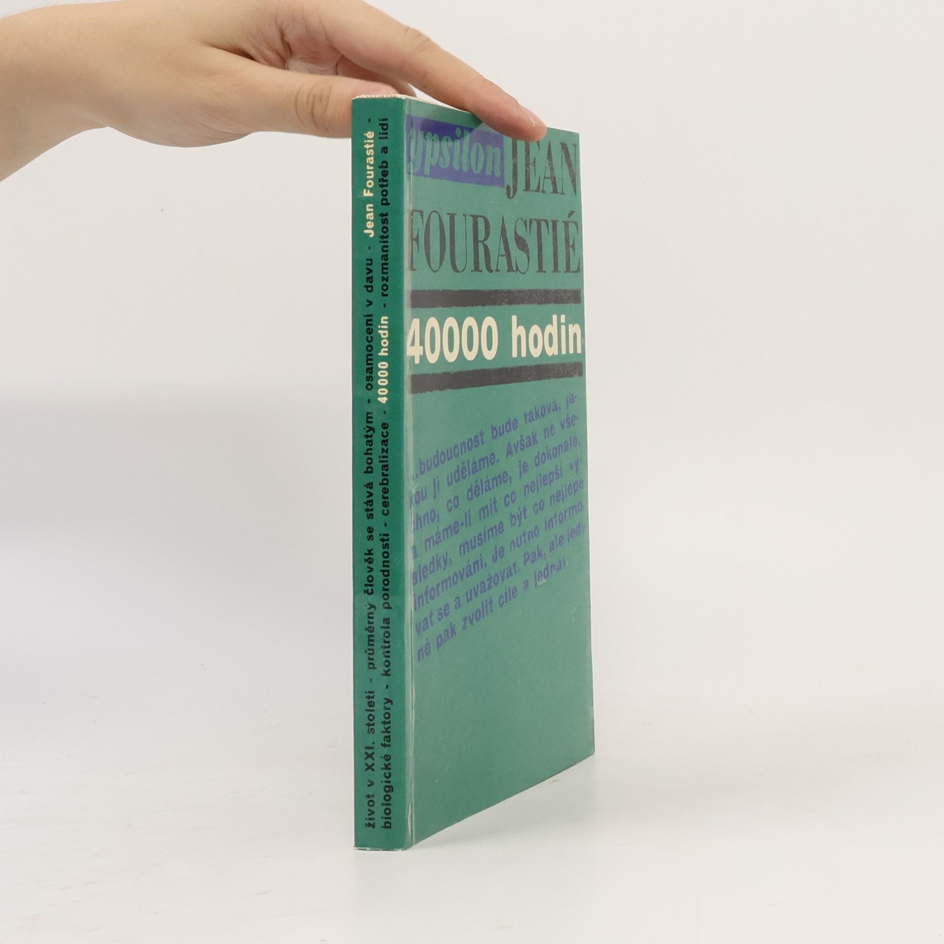 Fourastié Jean 40000 hodin