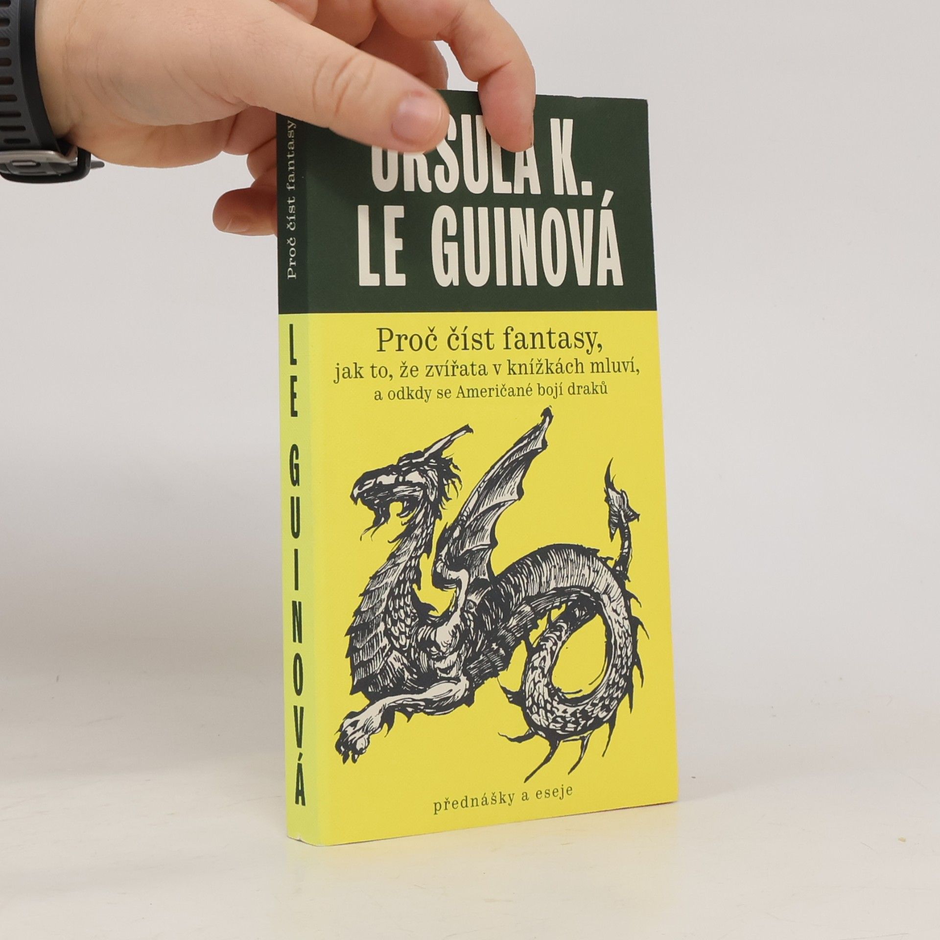 Ursula K. Le Guin Proč číst fantasy, jak to, že zvířata v knížkách mluví, a odkdy se Američané bojí draků